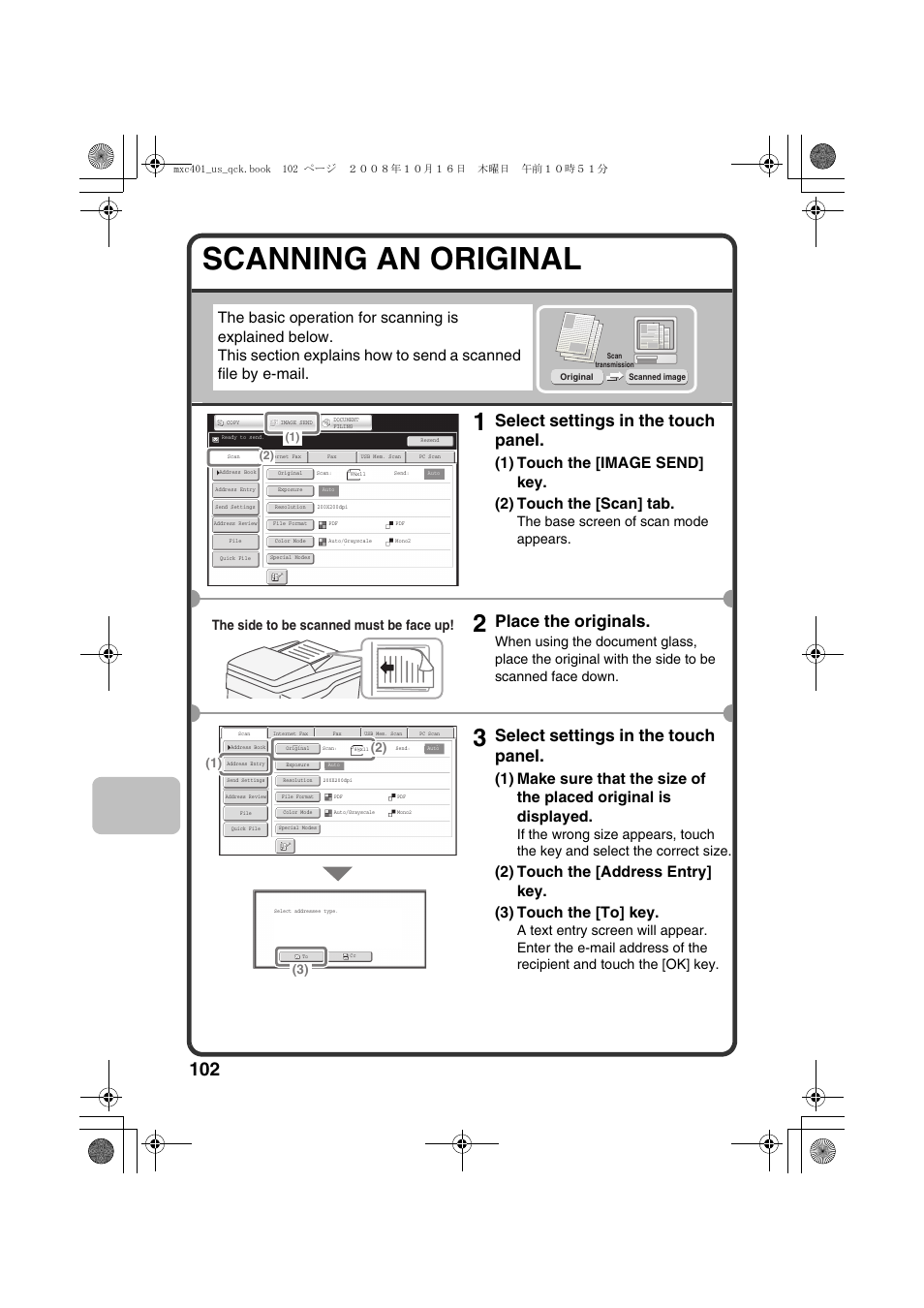 Scanning an original, Select settings in the touch panel, Place the originals | The base screen of scan mode appears, The side to be scanned must be face up | Sharp DX-C401 User Manual | Page 104 / 148