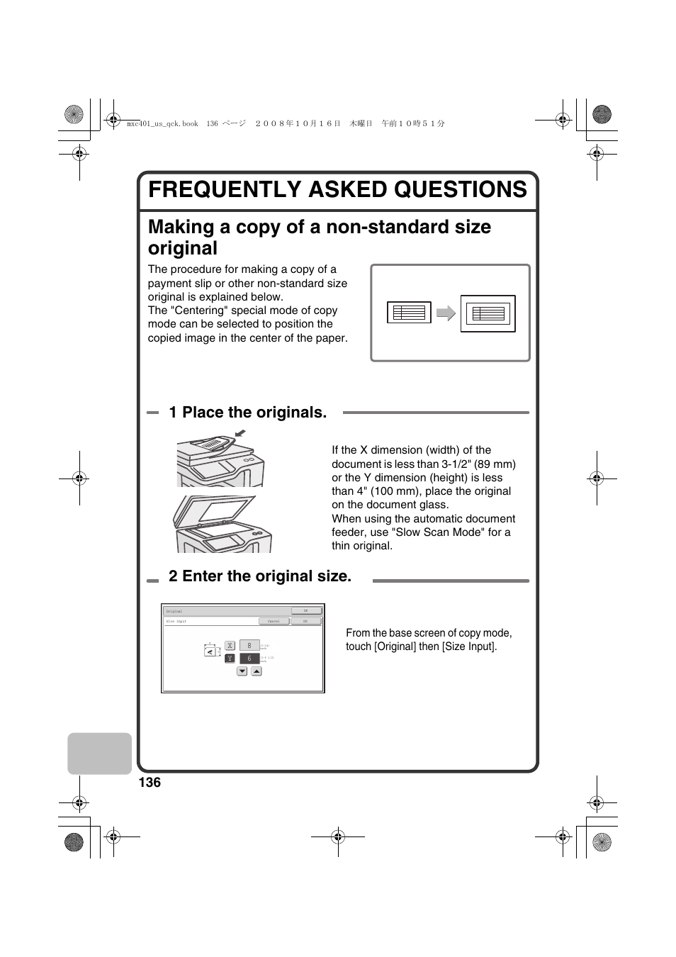 Frequently asked questions, Making a copy of a non-standard size original, 1 place the originals. 2 enter the original size | Sharp DX-C401 User Manual | Page 138 / 148