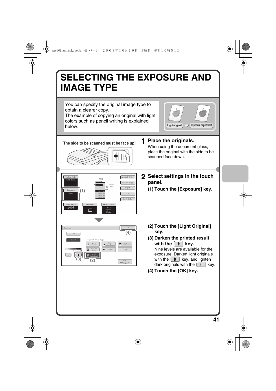 Selecting the exposure and image type, Place the originals, Select settings in the touch panel | 4) touch the [ok] key, The side to be scanned must be face up | Sharp DX-C401 User Manual | Page 43 / 148