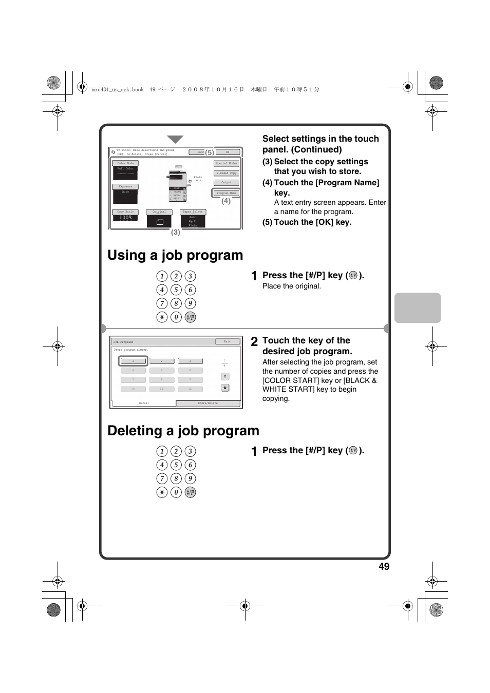 Using a job program deleting a job program, Select settings in the touch panel. (continued), Press the [#/p] key ( ) | Touch the key of the desired job program, 5) touch the [ok] key, Place the original | Sharp DX-C401 User Manual | Page 51 / 148