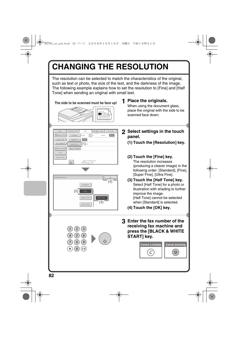 Changing the resolution, Place the originals, Select settings in the touch panel | 3) touch the [half tone] key, 4) touch the [ok] key | Sharp DX-C401 User Manual | Page 84 / 148