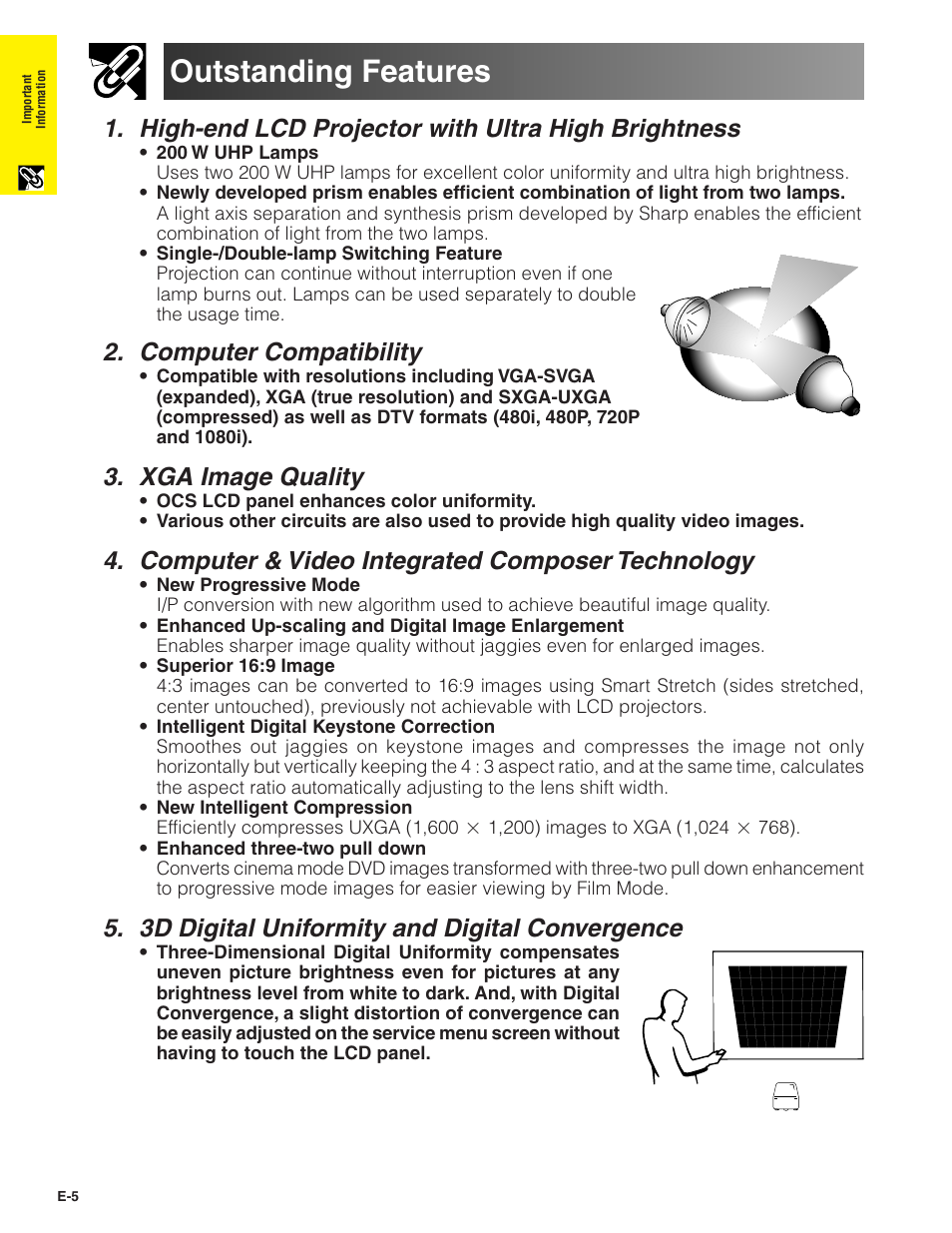 Outstanding features, High-end lcd projector with ultra high brightness, Computer compatibility | Xga image quality, Computer & video integrated composer technology, 3d digital uniformity and digital convergence | Sharp XG-V10XU User Manual | Page 6 / 90