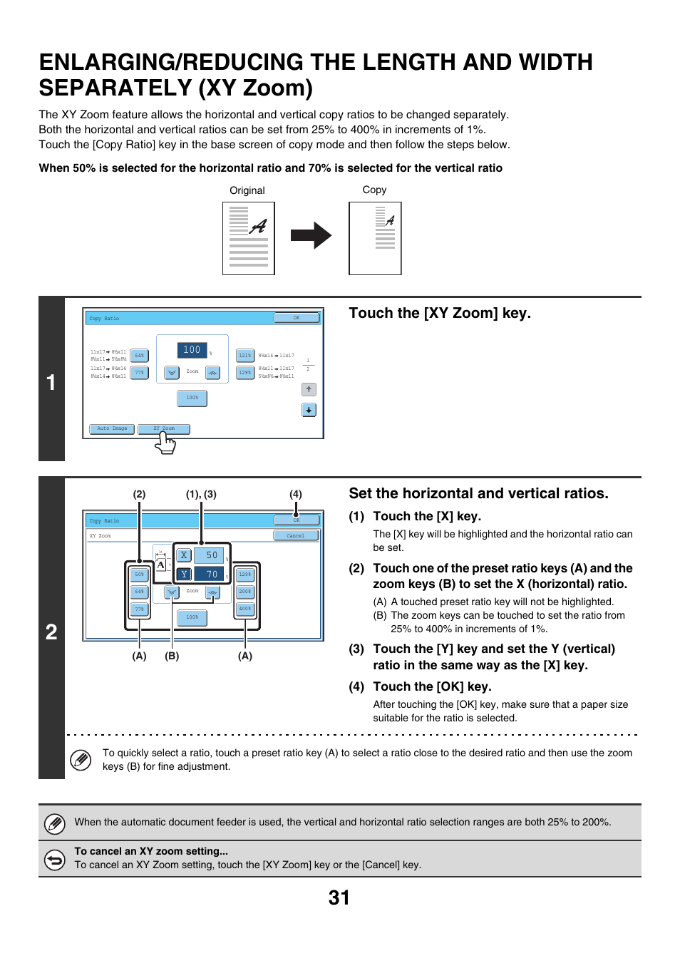 Enlarging/reducing the length and, Width separately (xy zoom), Touch the [xy zoom] key | Set the horizontal and vertical ratios, 1) touch the [x] key, 50 70 x y | Sharp MX-7001 User Manual | Page 112 / 710