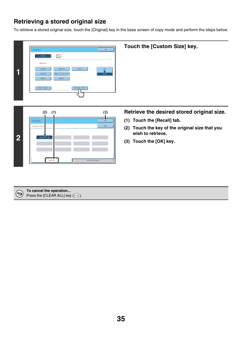 Retrieving a stored original size, Touch the [custom size] key, Retrieve the desired stored original size | Sharp MX-7001 User Manual | Page 116 / 710