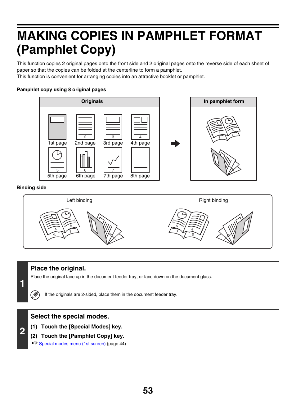 Making copies in pamphlet format (pamphlet copy), Place the original, Select the special modes | Sharp MX-7001 User Manual | Page 134 / 710