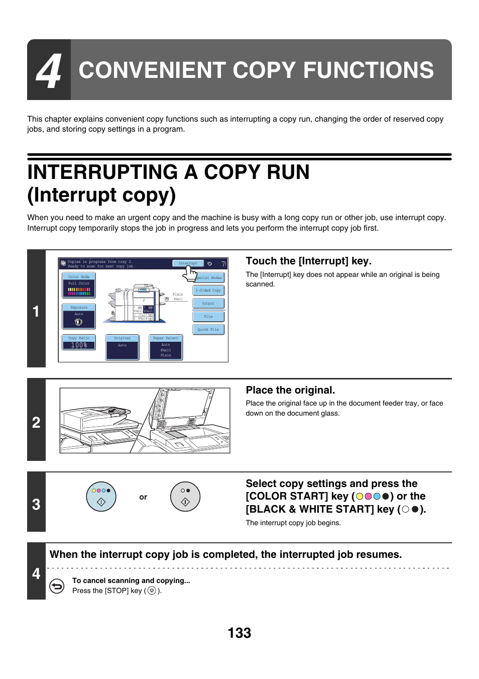 Convenient copy functions, Interrupting a copy run (interrupt copy), Touch the [interrupt] key | Place the original | Sharp MX-7001 User Manual | Page 214 / 710