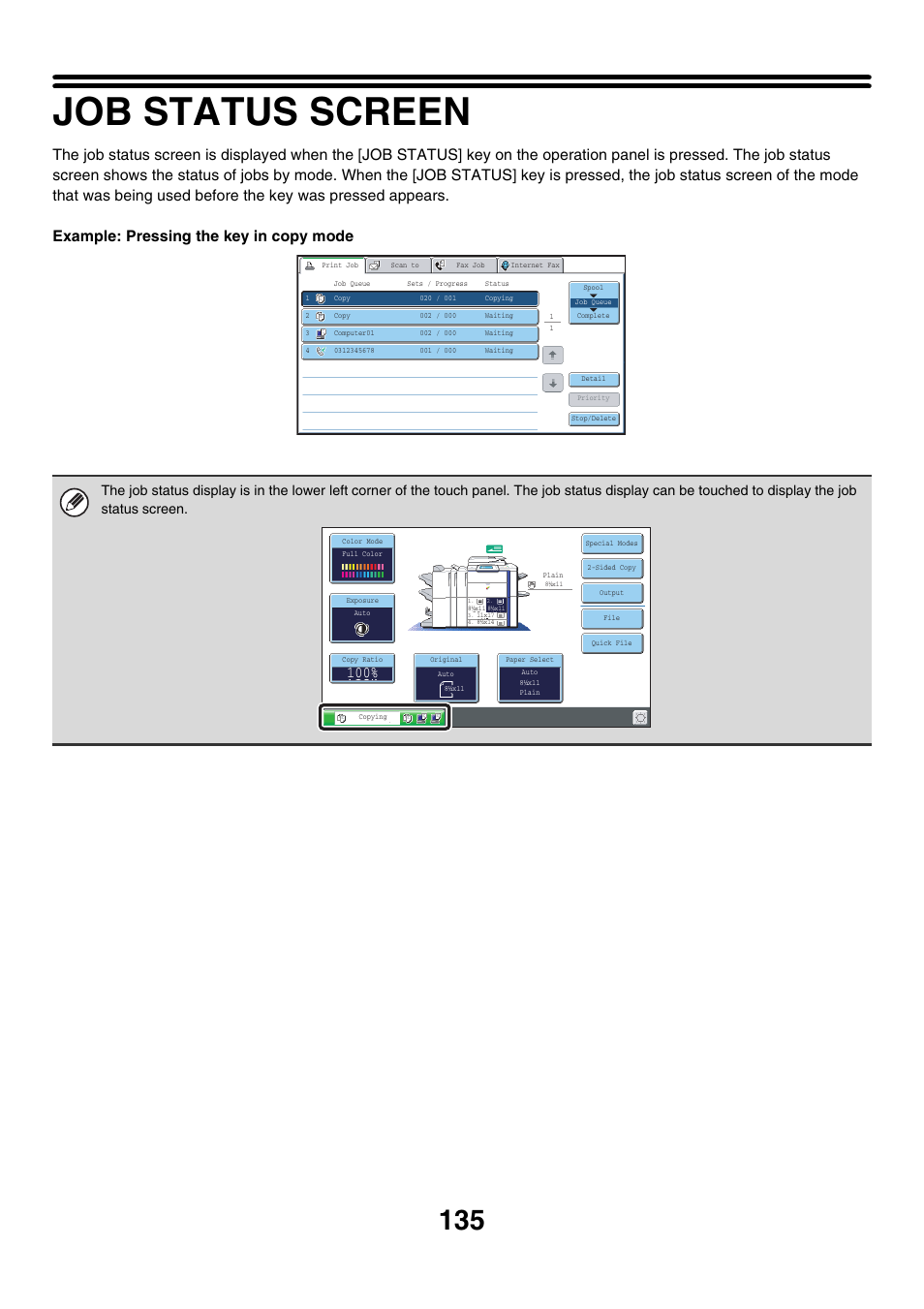 Job status screen | Sharp MX-7001 User Manual | Page 216 / 710