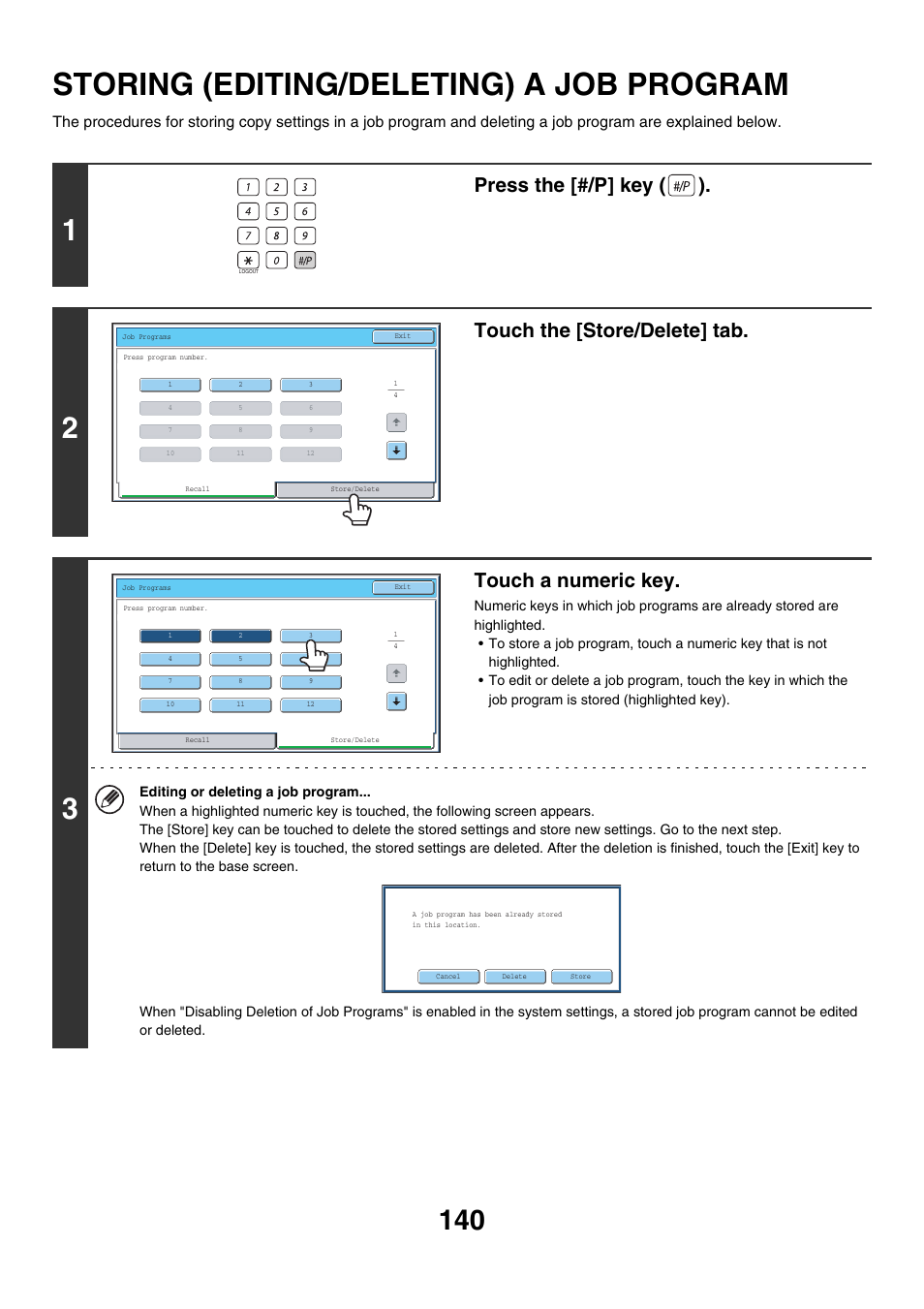 Storing (editing/deleting) a job, Program, Storing (editing/deleting) a job program | Press the [#/p] key ( ), Touch the [store/delete] tab, Touch a numeric key | Sharp MX-7001 User Manual | Page 221 / 710