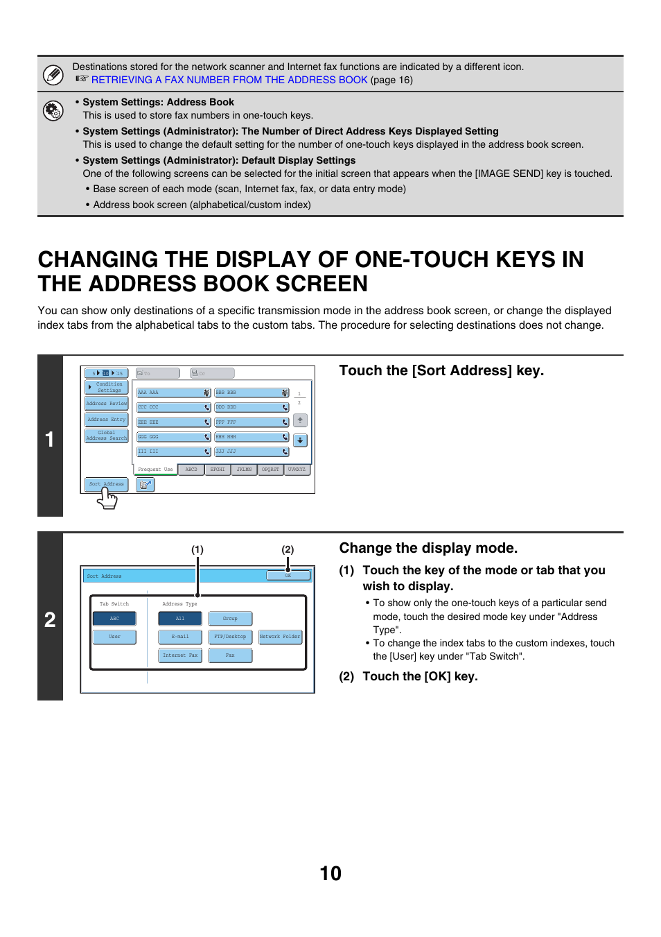 Changing the display of one-touch, Keys in the address book screen, Touch the [sort address] key | Change the display mode, 2) touch the [ok] key | Sharp MX-7001 User Manual | Page 239 / 710