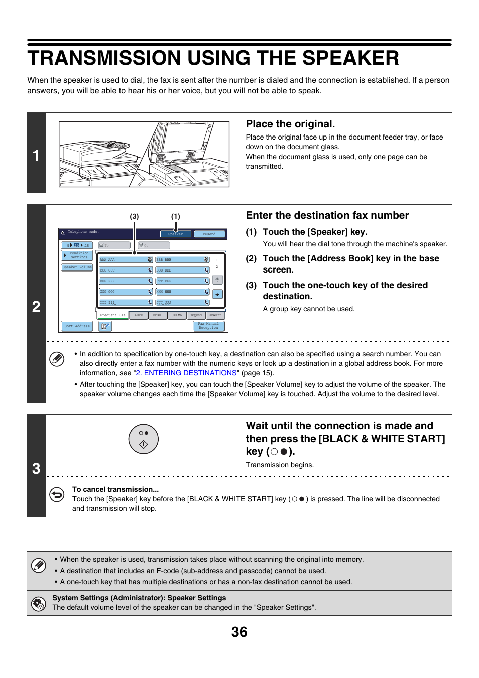 Transmission using the speaker, Place the original, Enter the destination fax number | 1) touch the [speaker] key | Sharp MX-7001 User Manual | Page 265 / 710