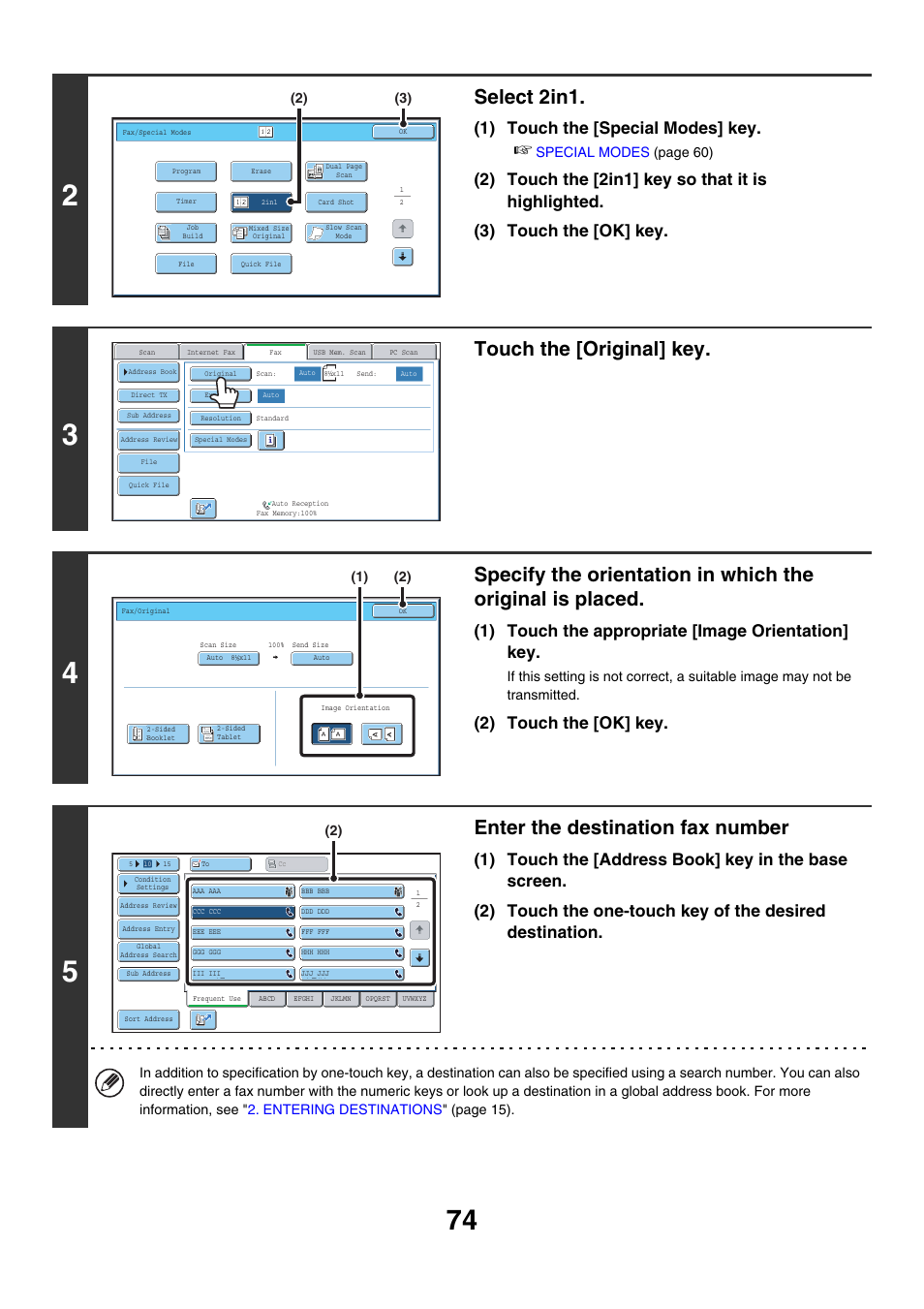 Select 2in1, Touch the [original] key, Enter the destination fax number | 1) touch the [special modes] key, 1) touch the appropriate [image orientation] key, 2) touch the [ok] key | Sharp MX-7001 User Manual | Page 303 / 710