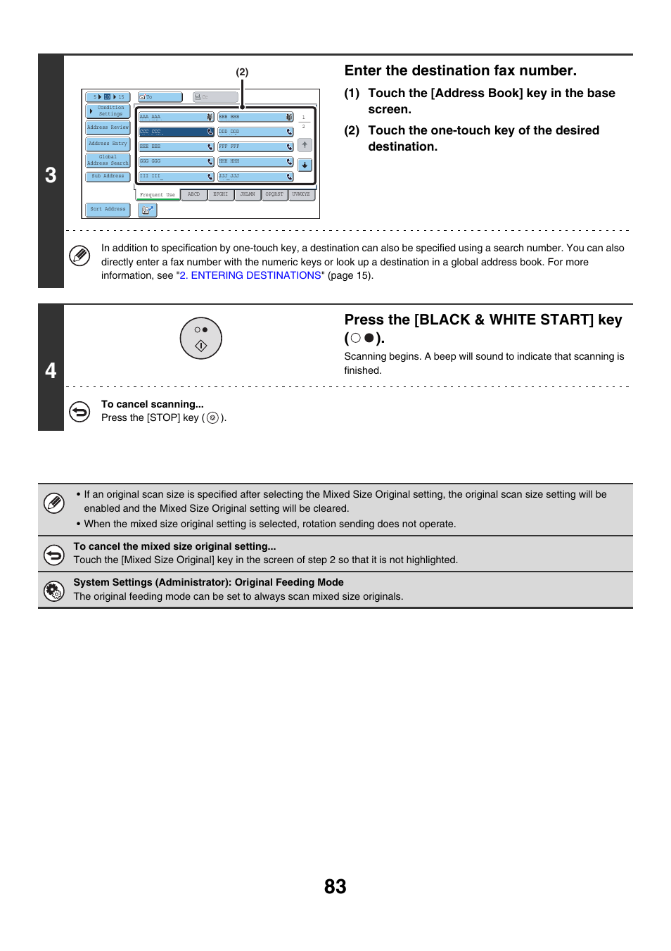 Enter the destination fax number, Press the [black & white start] key ( ) | Sharp MX-7001 User Manual | Page 312 / 710