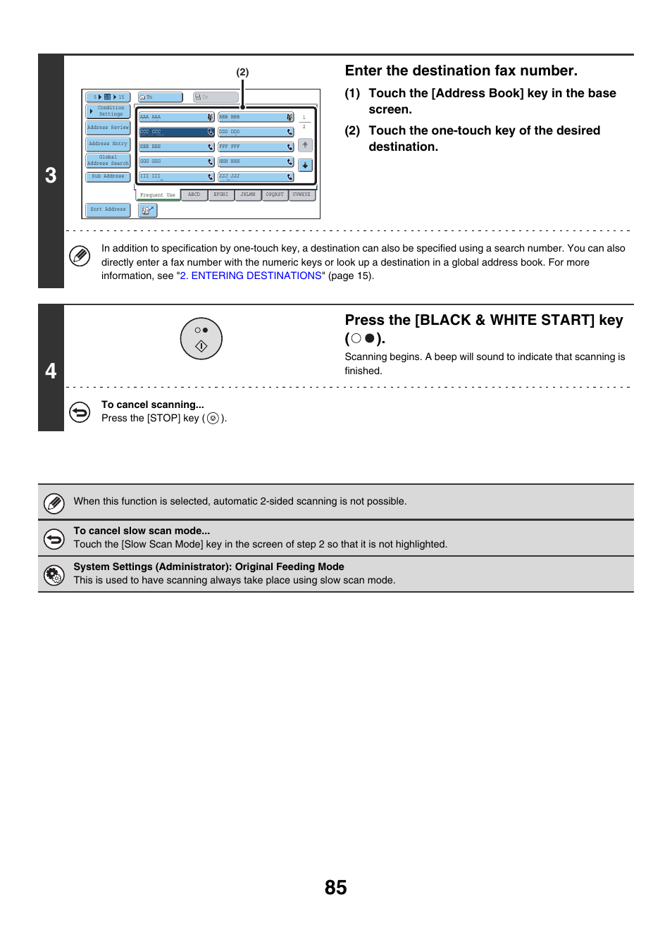 Enter the destination fax number, Press the [black & white start] key ( ) | Sharp MX-7001 User Manual | Page 314 / 710