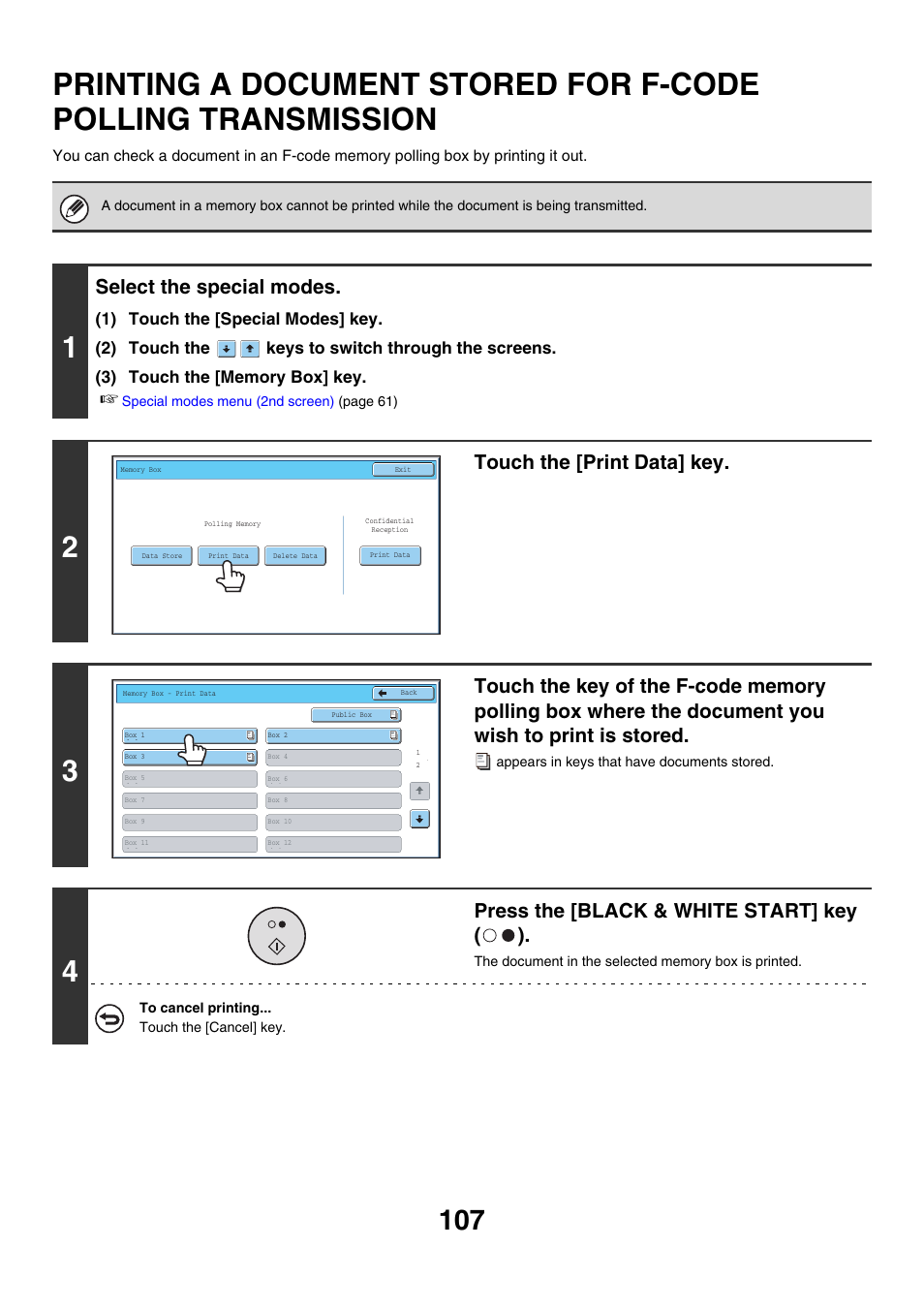 Printing a document stored for, F-code polling transmission, Select the special modes | Touch the [print data] key, Press the [black & white start] key ( ) | Sharp MX-7001 User Manual | Page 336 / 710