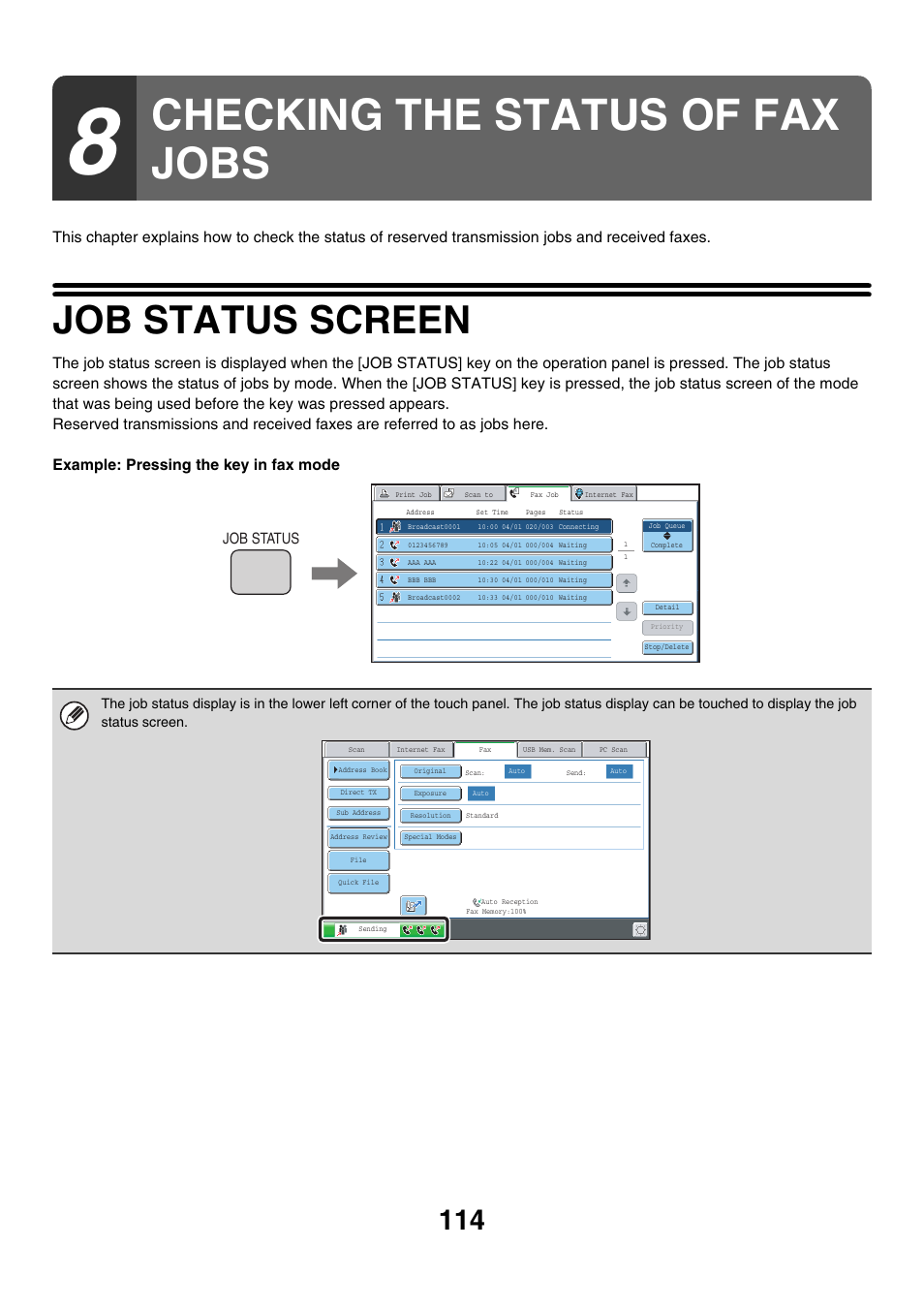 Checking the status of fax jobs, Job status screen, E 114) | Job status | Sharp MX-7001 User Manual | Page 343 / 710