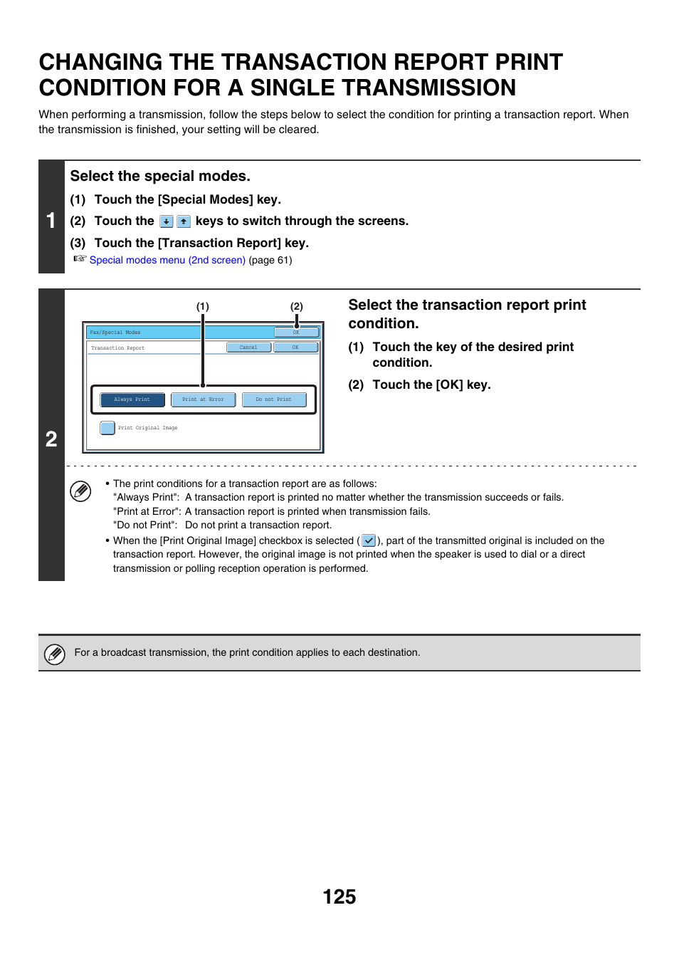 Changing the transaction report, Print condition for a single transmission, Ge 125) | Select the special modes, Select the transaction report print condition | Sharp MX-7001 User Manual | Page 354 / 710
