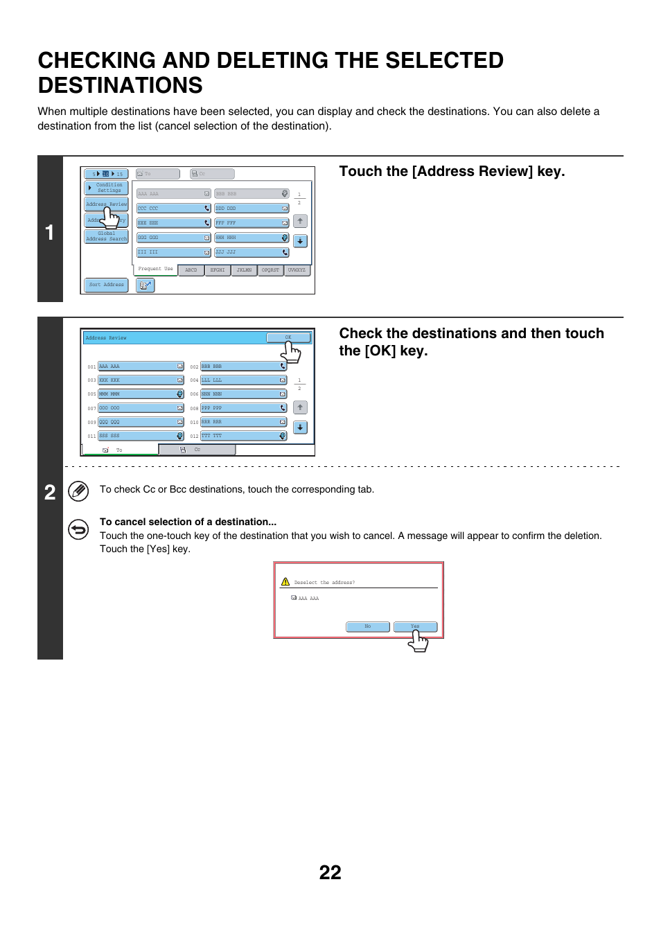 Checking and deleting the selected, Destinations, Checking and deleting the selected destinations | E 22, Touch the [address review] key, Check the destinations and then touch the [ok] key | Sharp MX-7001 User Manual | Page 382 / 710