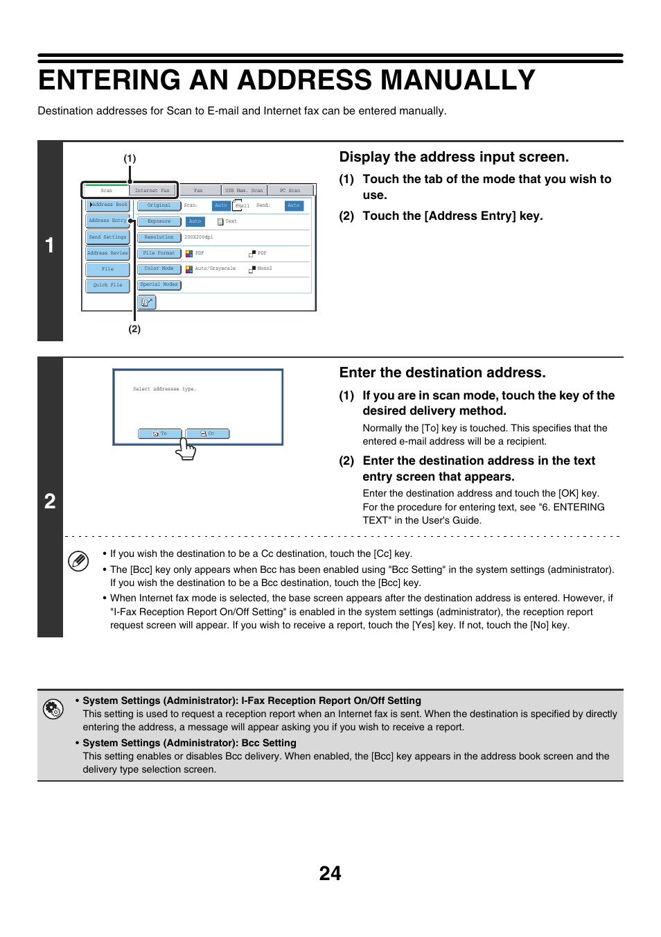 Entering an address manually, Display the address input screen, Enter the destination address | Sharp MX-7001 User Manual | Page 384 / 710