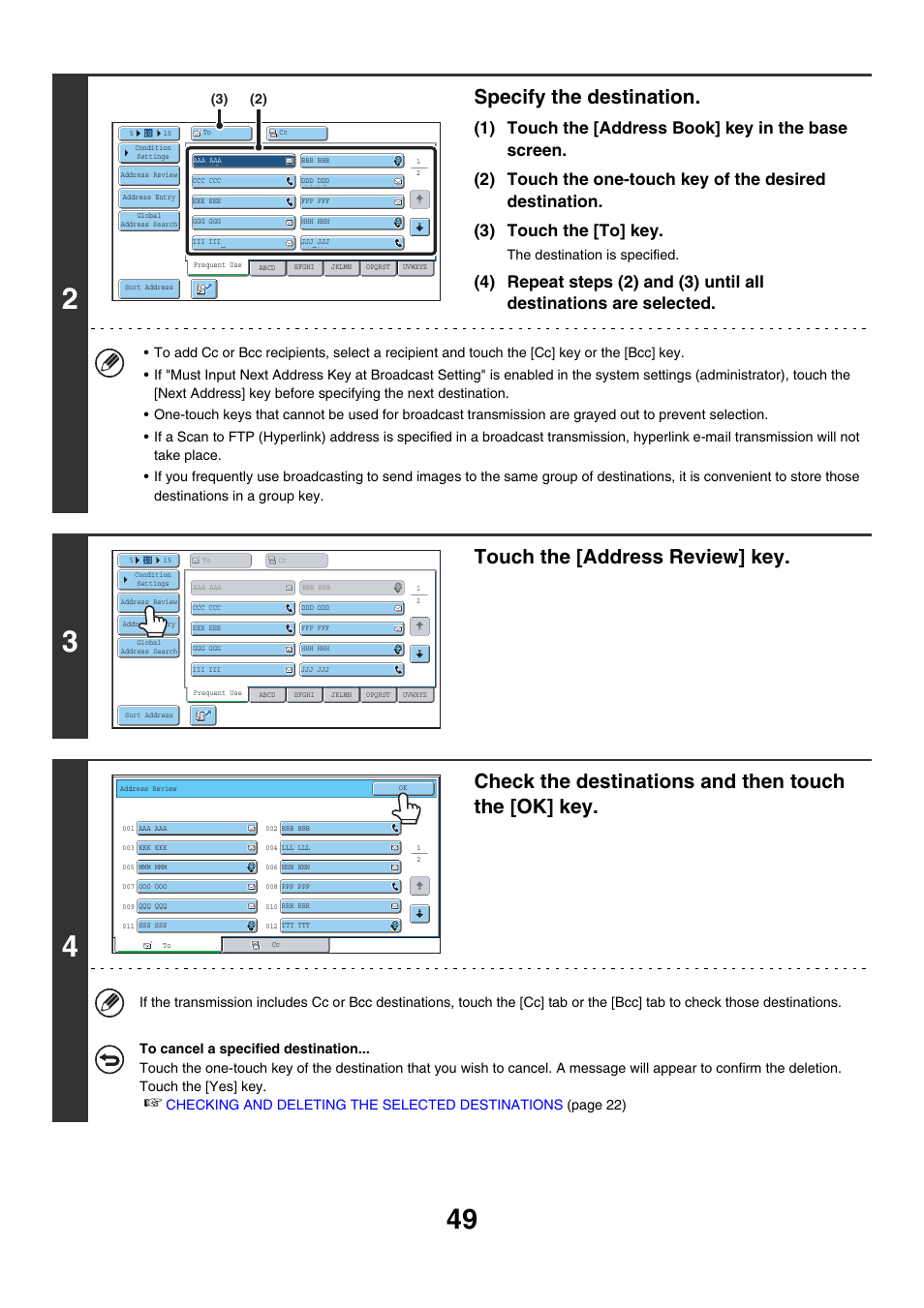 Specify the destination, Touch the [address review] key, Check the destinations and then touch the [ok] key | The destination is specified | Sharp MX-7001 User Manual | Page 409 / 710