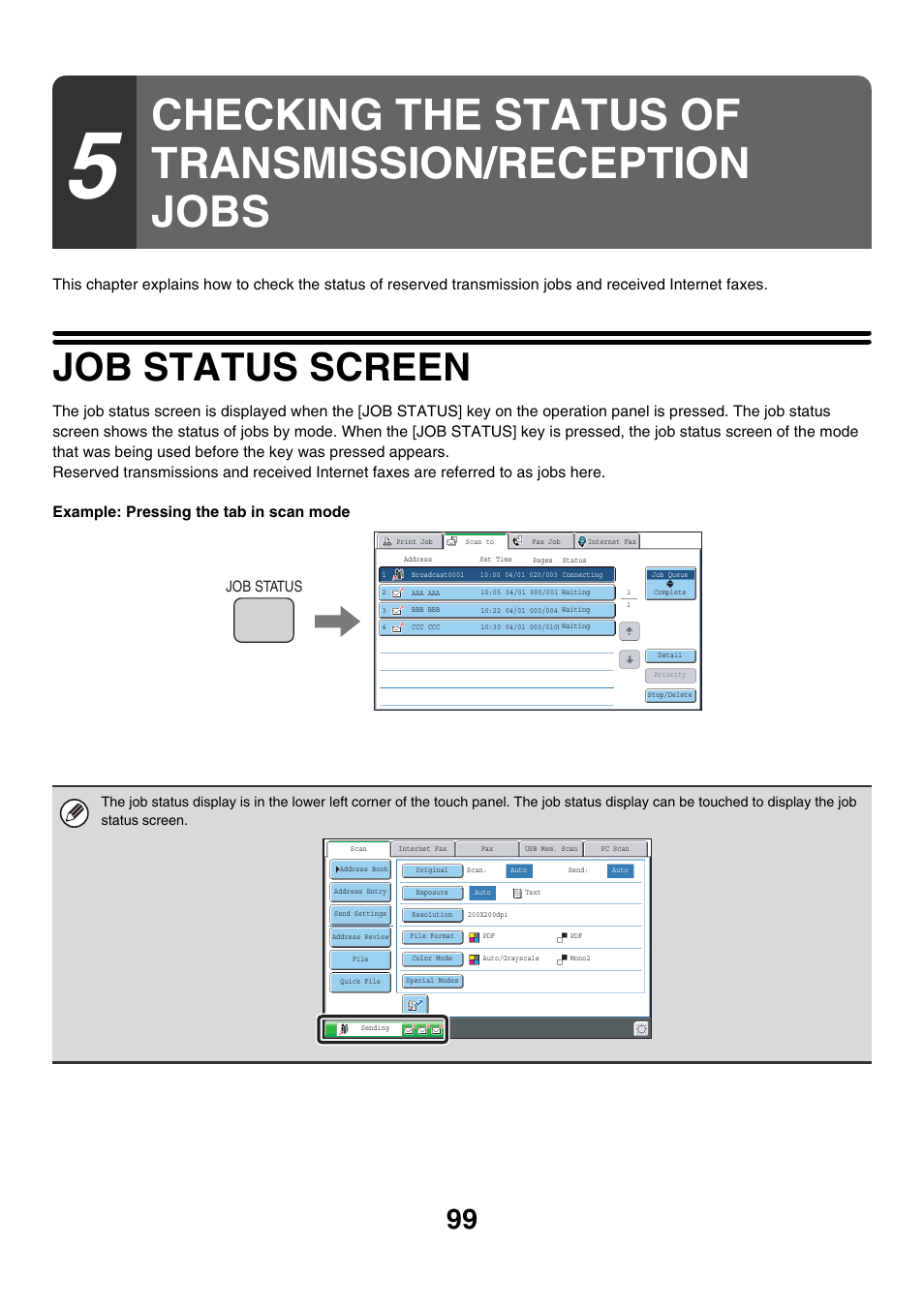 Checking the status of transmission/reception jobs, Job status screen, Job status | Sharp MX-7001 User Manual | Page 459 / 710