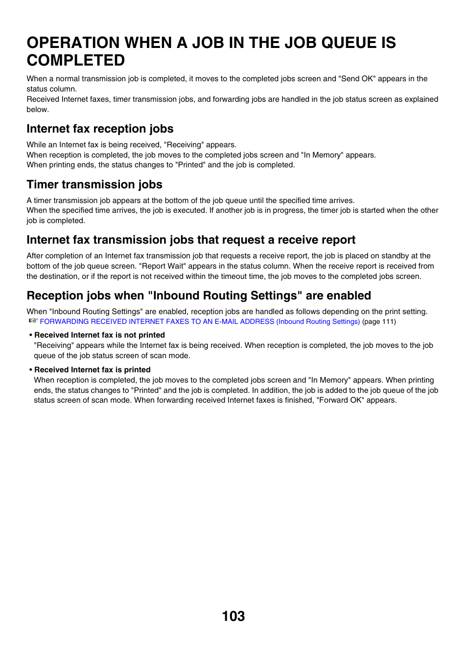 Operation when a job in the job, Queue is completed, Operation when a job in the job queue is completed | Internet fax reception jobs, Timer transmission jobs | Sharp MX-7001 User Manual | Page 463 / 710