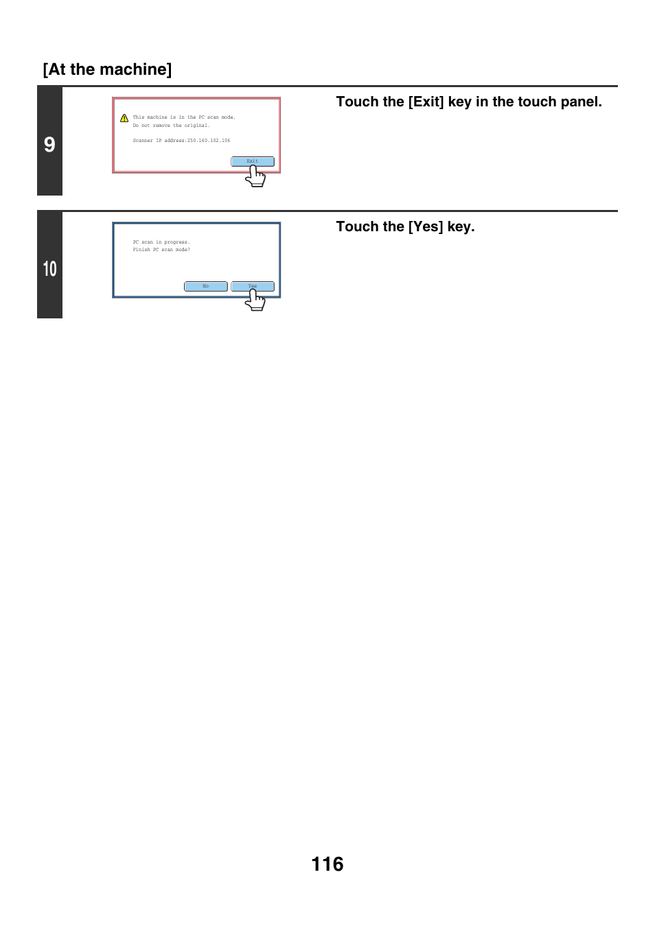 At the machine, Touch the [exit] key in the touch panel, Touch the [yes] key | Sharp MX-7001 User Manual | Page 476 / 710