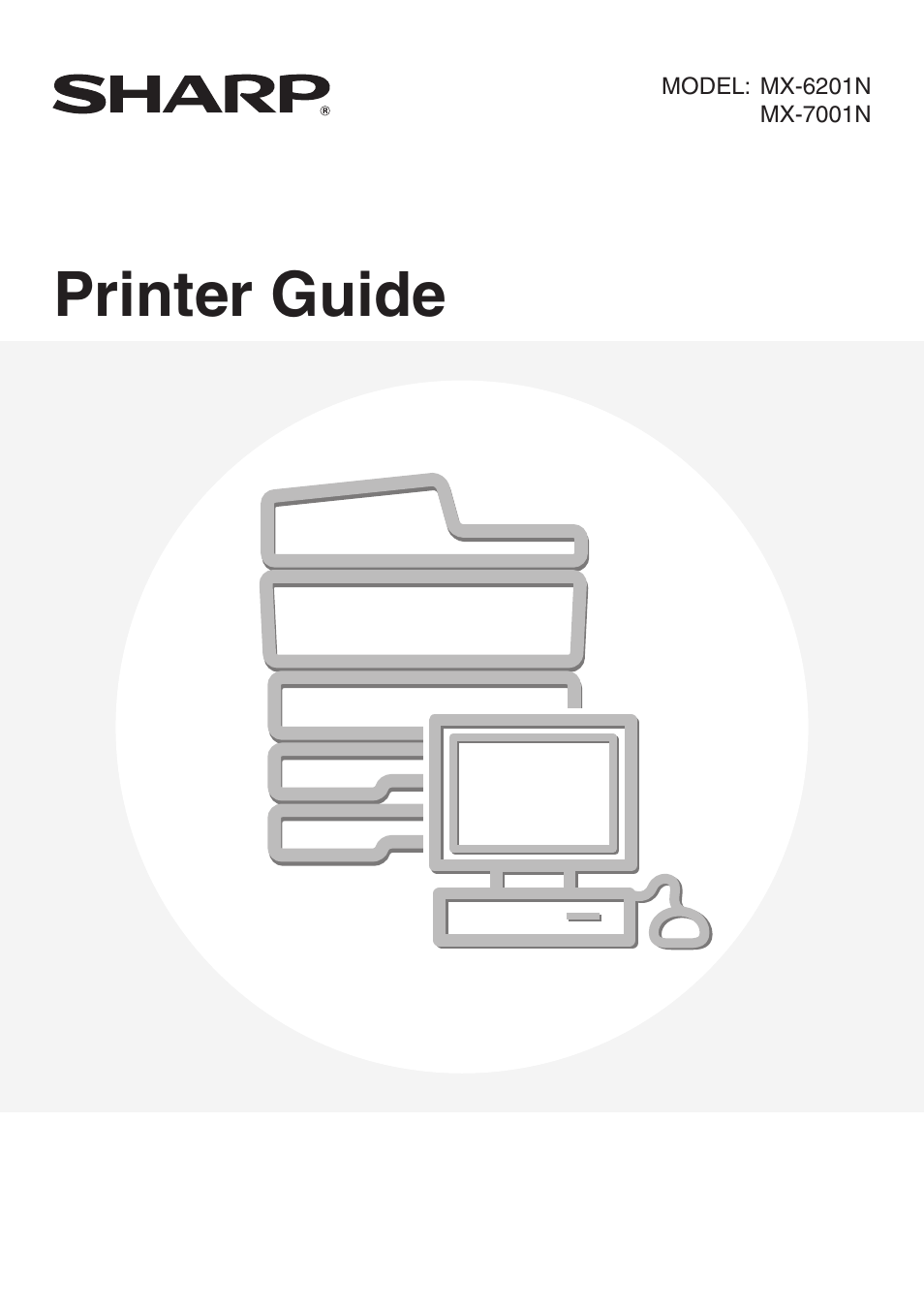 Printer guide | Sharp MX-7001 User Manual | Page 483 / 710