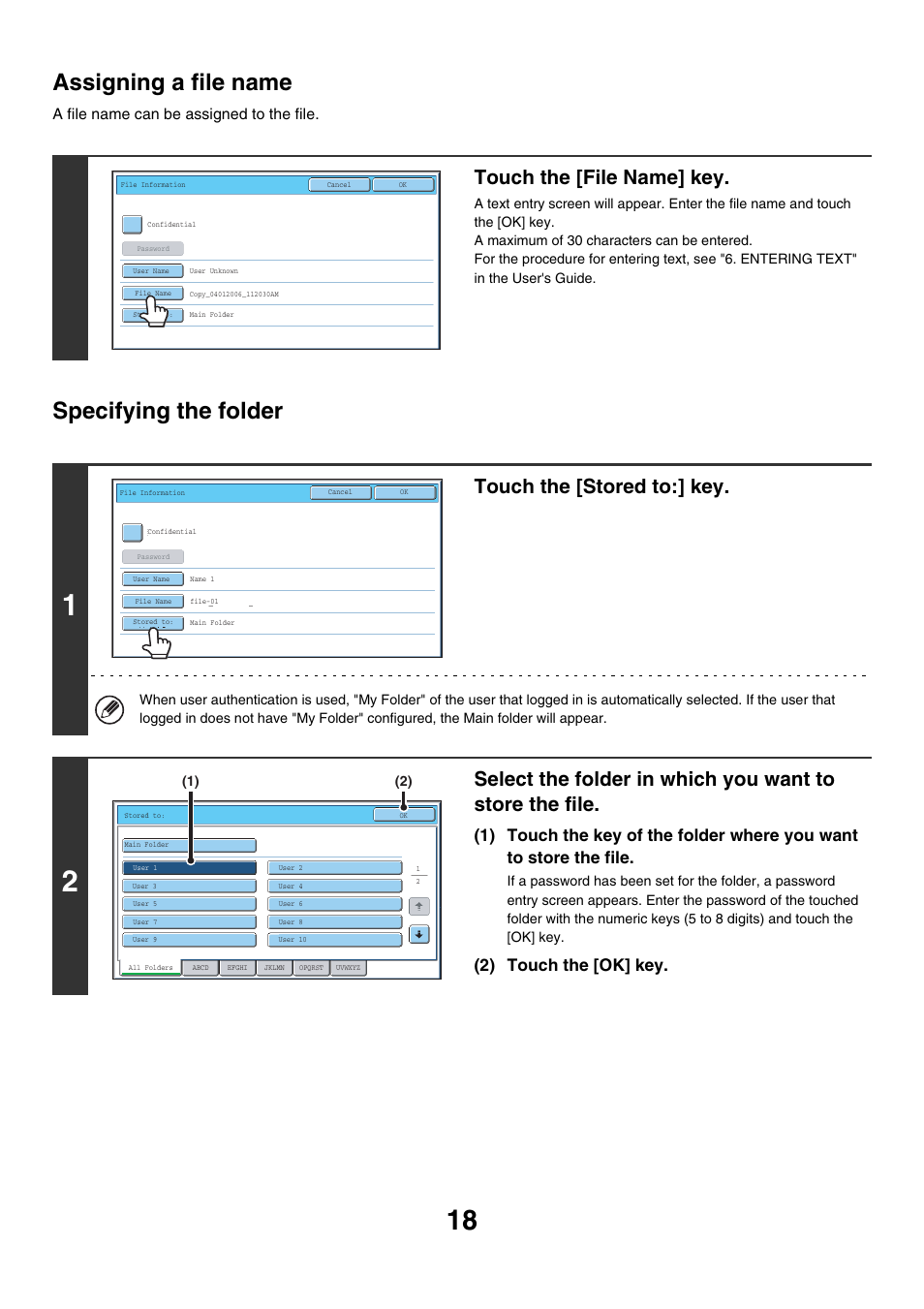Assigning a file name, Specifying the folder, E 18) | Touch the [file name] key, Touch the [stored to:] key, 2) touch the [ok] key, A file name can be assigned to the file | Sharp MX-7001 User Manual | Page 572 / 710