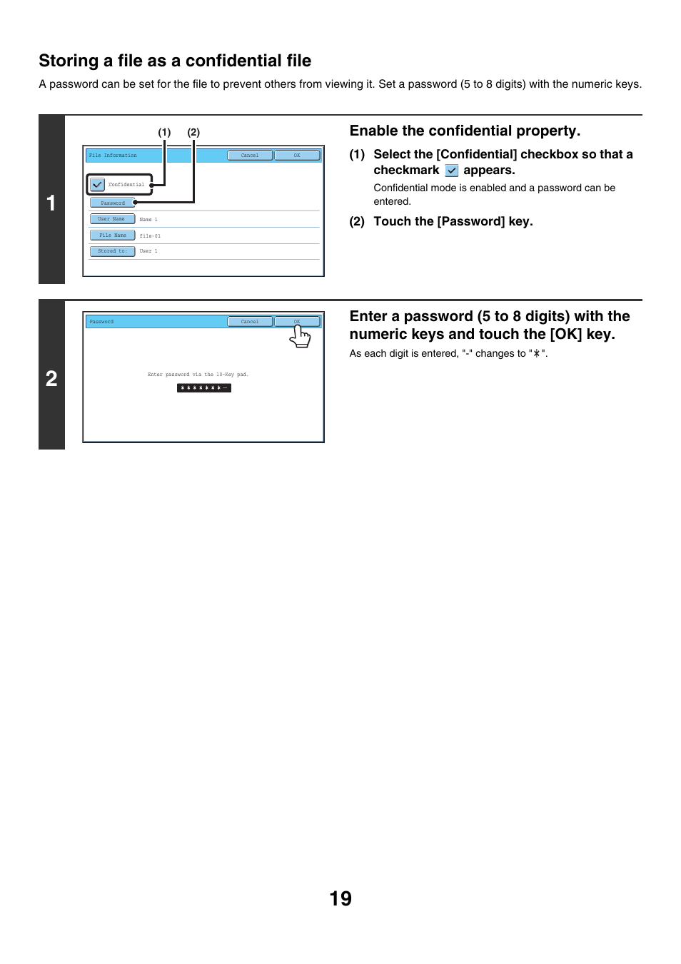 Storing a file as a confidential file, Age 19, Enable the confidential property | Sharp MX-7001 User Manual | Page 573 / 710