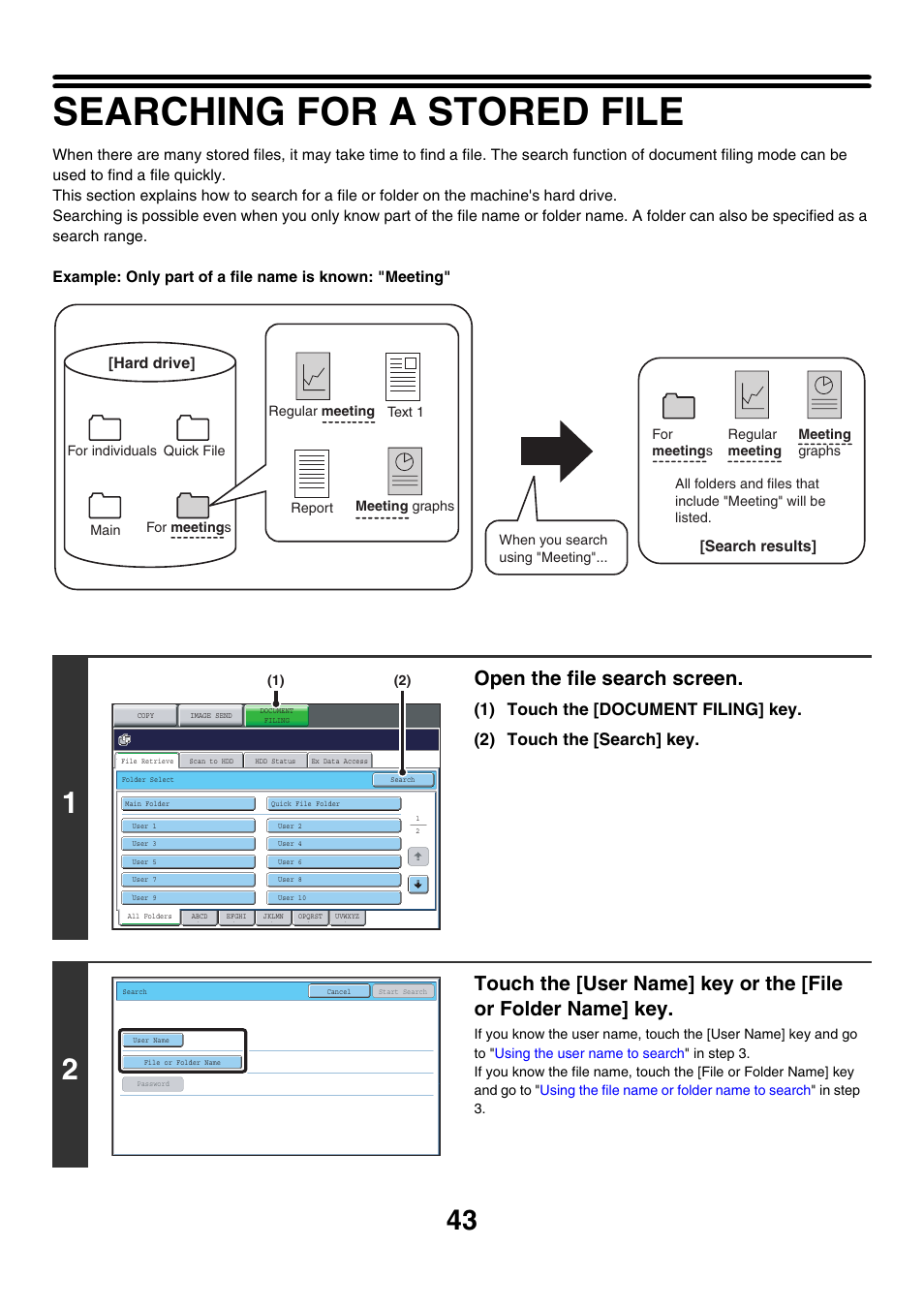 Searching for a stored file, Open the file search screen, Search results | Hard drive | Sharp MX-7001 User Manual | Page 597 / 710