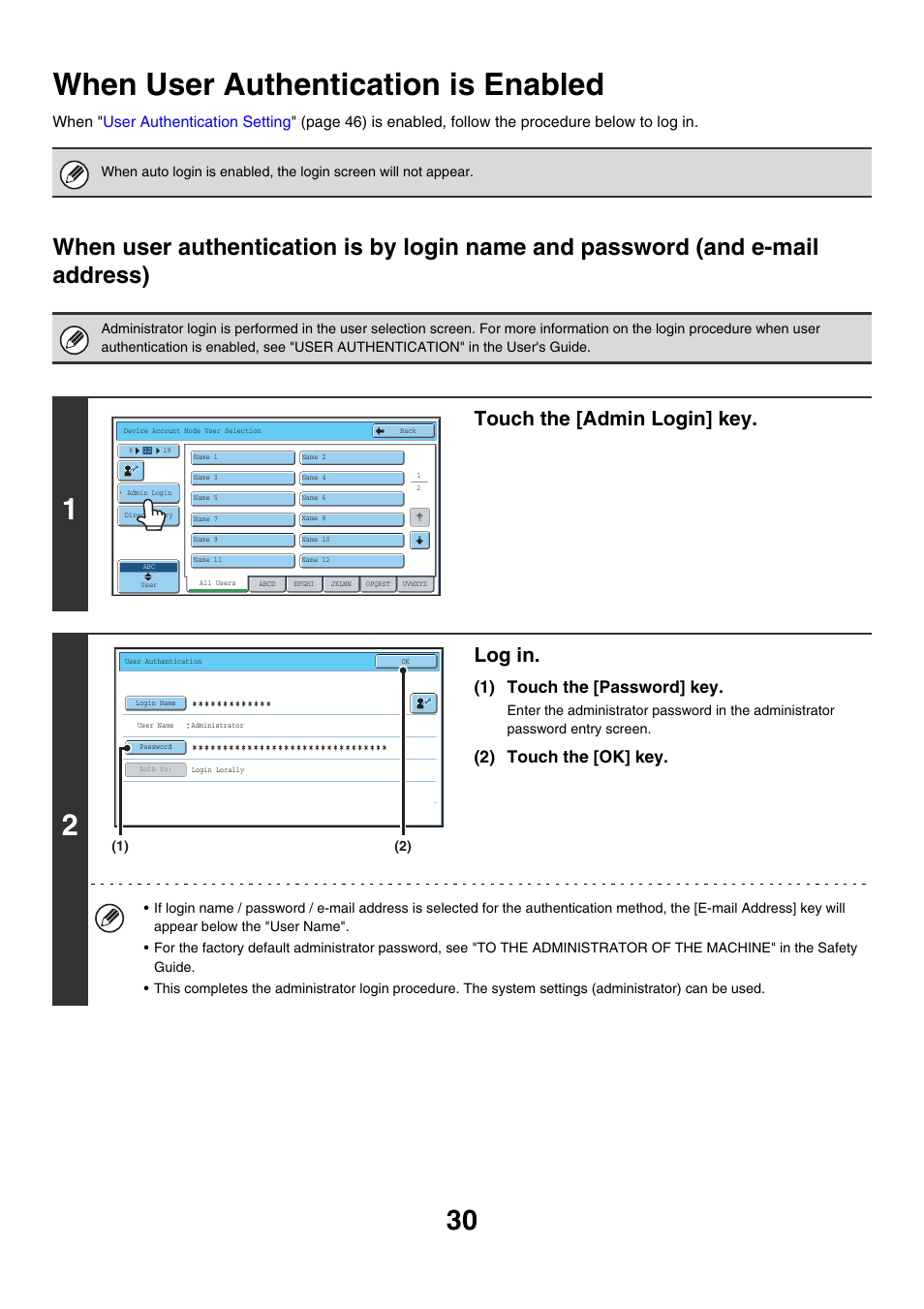 When user authentication is enabled, Touch the [admin login] key, Log in | 1) touch the [password] key, 2) touch the [ok] key | Sharp MX-7001 User Manual | Page 633 / 710