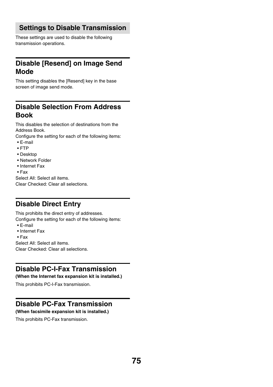 Settings to disable transmission, Disable [resend] on image send mode, Disable selection from address book | Disable direct entry, Disable pc-i-fax transmission, Disable pc-fax transmission | Sharp MX-7001 User Manual | Page 678 / 710