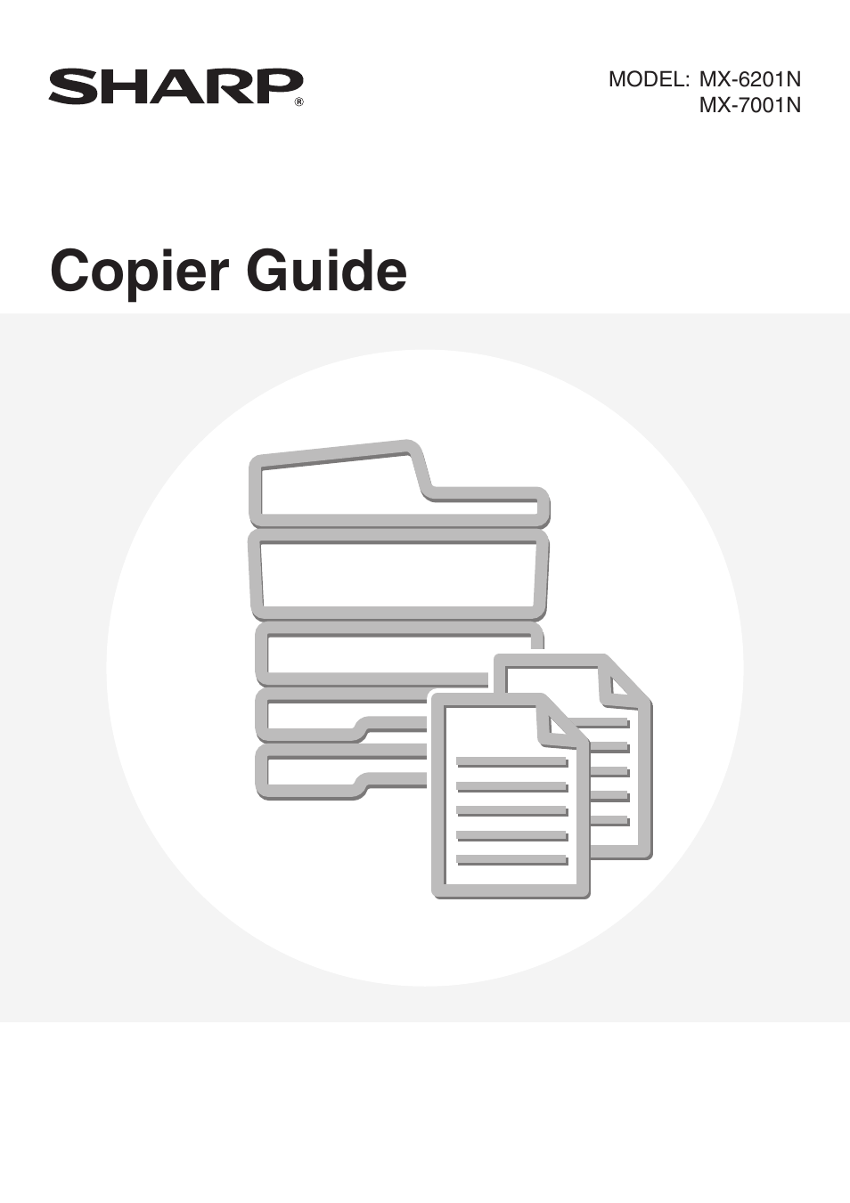 Copier guide | Sharp MX-7001 User Manual | Page 82 / 710