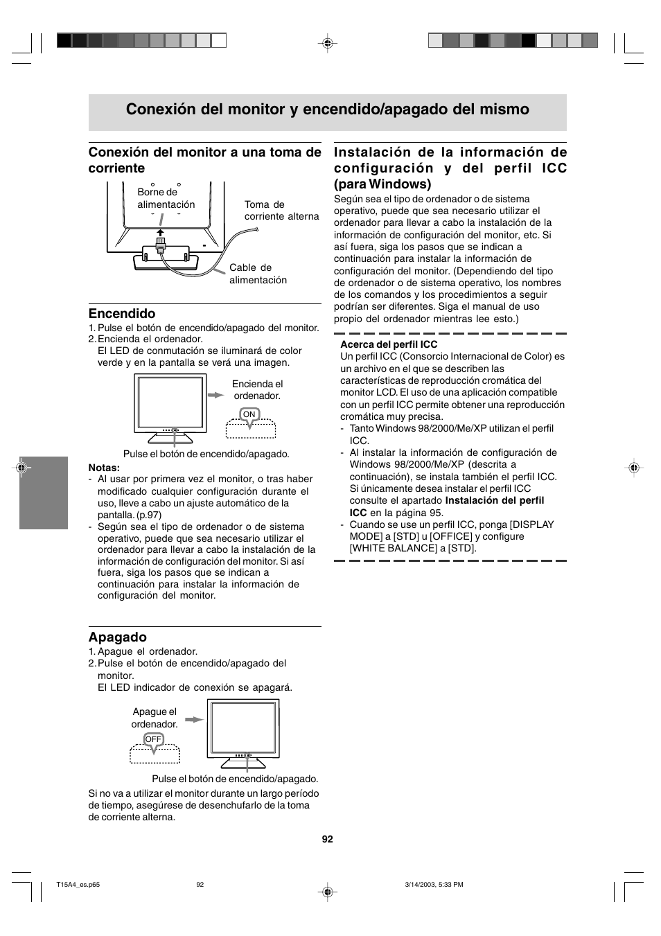 Conexión del monitor y encendido/apagado del mismo, Apagado | Sharp LL-T15A4 User Manual | Page 92 / 108