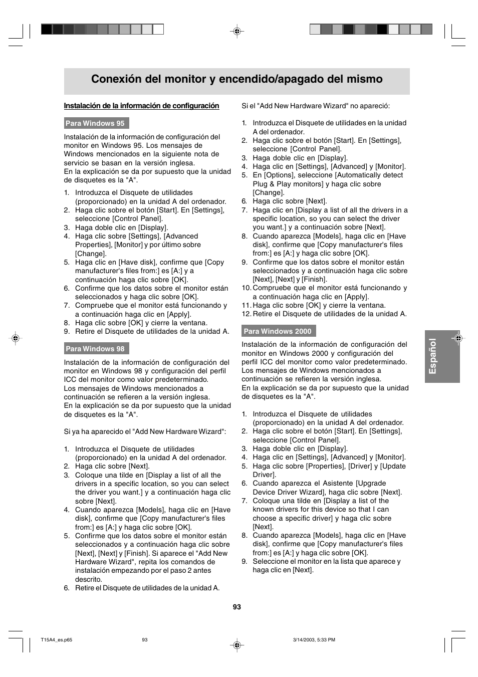 Conexión del monitor y encendido/apagado del mismo | Sharp LL-T15A4 User Manual | Page 93 / 108