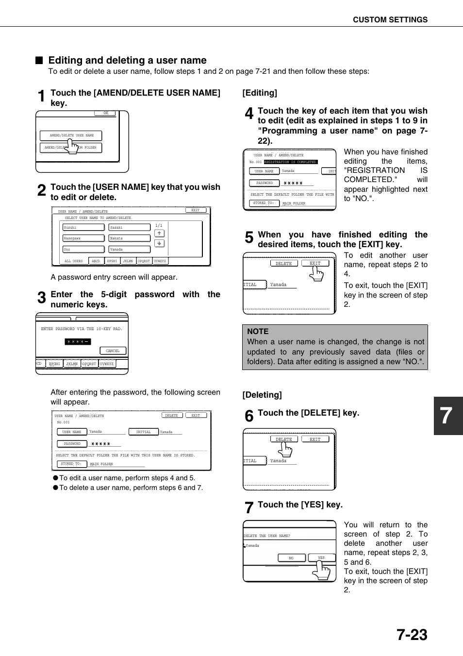 Editing and deleting a user name, E 7-23, Touch the [amend/delete user name] key | Enter the 5-digit password with the numeric keys, Editing, Deleting, Touch the [delete] key, Touch the [yes] key | Sharp AR-M700N User Manual | Page 157 / 172