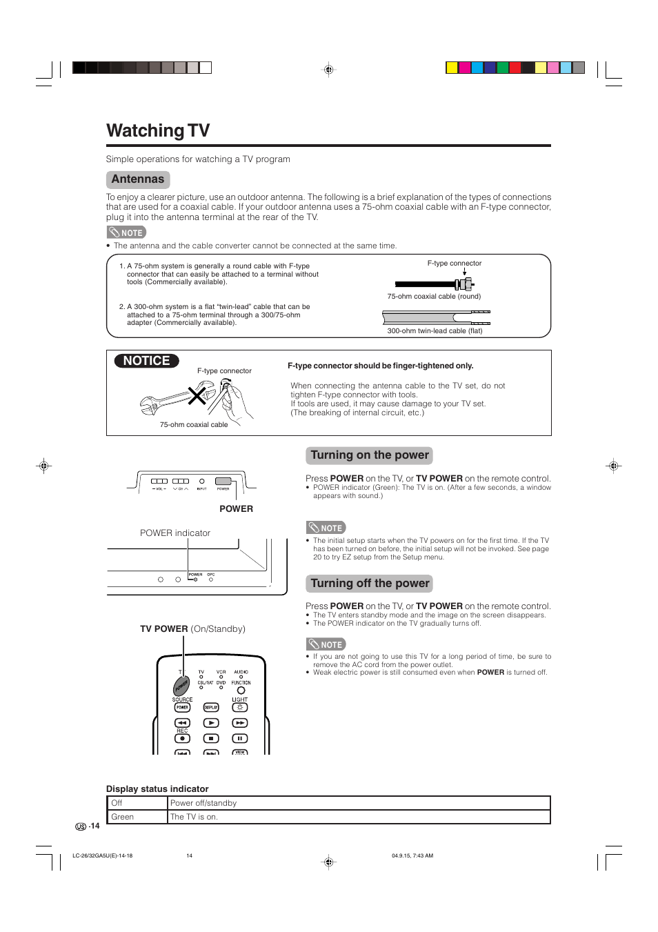 Watching tv, Notice, Antennas | Turning on the power, Turning off the power | Sharp Aquos LC-32GA5U User Manual | Page 15 / 65