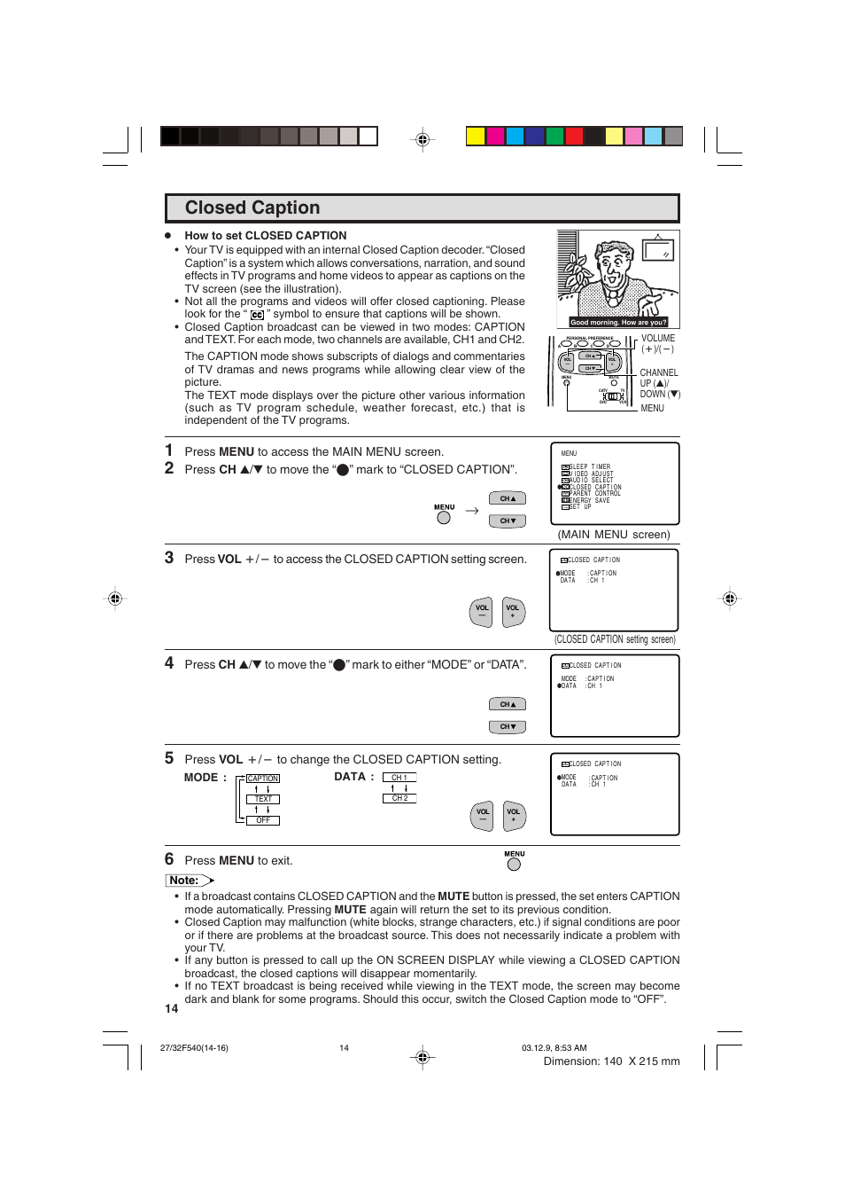 Closed caption, Press menu to access the main menu screen, Press vol k/l to change the closed caption setting | Press menu to exit | Sharp 27F540 User Manual | Page 14 / 58