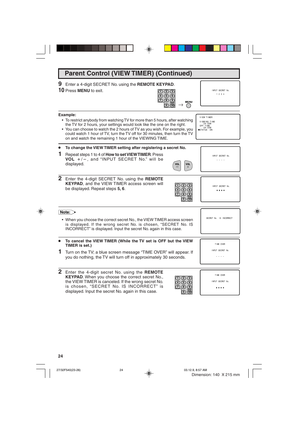 Parent control (view timer) (continued), Enter a 4-digit secret no. using the remote keypad, Press menu to exit | Sharp 27F540 User Manual | Page 24 / 58
