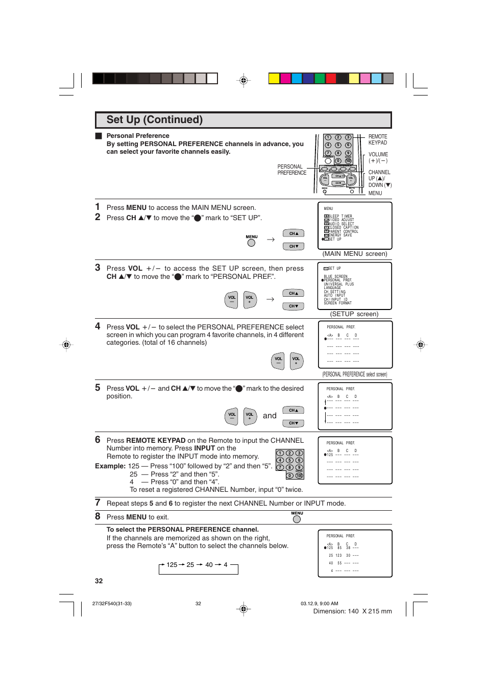 Set up (continued), Press menu to access the main menu screen, Press ch a/s to move the “e” mark to “set up | Press menu to exit | Sharp 27F540 User Manual | Page 32 / 58