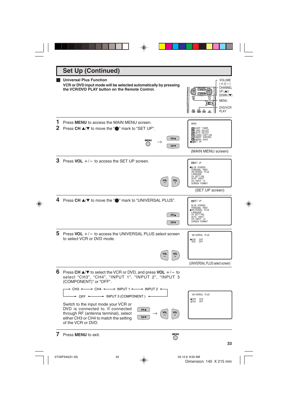 Set up (continued), Press menu to access the main menu screen, Press ch a/s to move the “e” mark to “set up | Press vol k/l to access the set up screen, Press menu to exit | Sharp 27F540 User Manual | Page 33 / 58