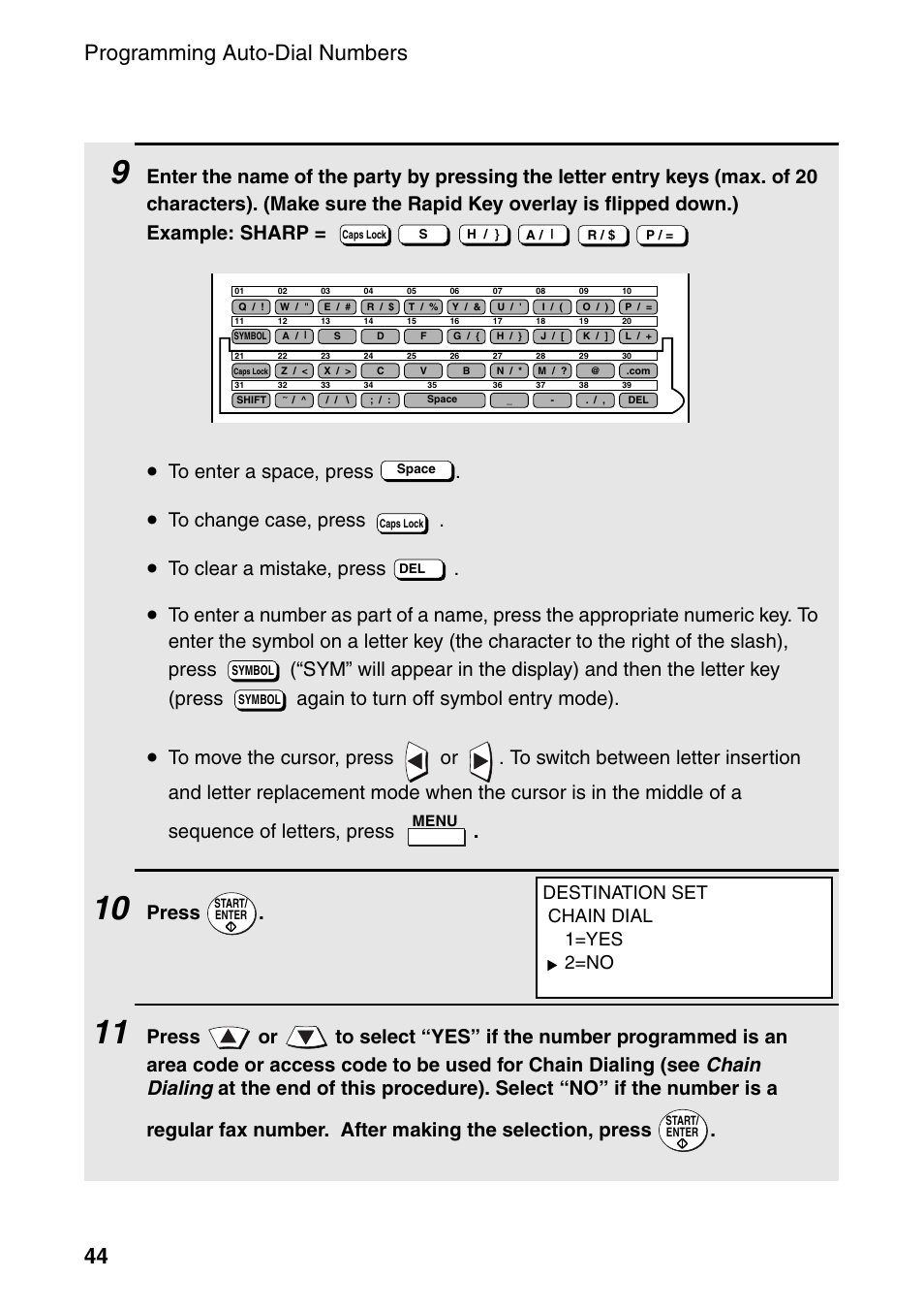 Programming auto-dial numbers 44, Press, Destination set chain dial 1=yes 2=no | Sharp FO-DC535 User Manual | Page 46 / 248