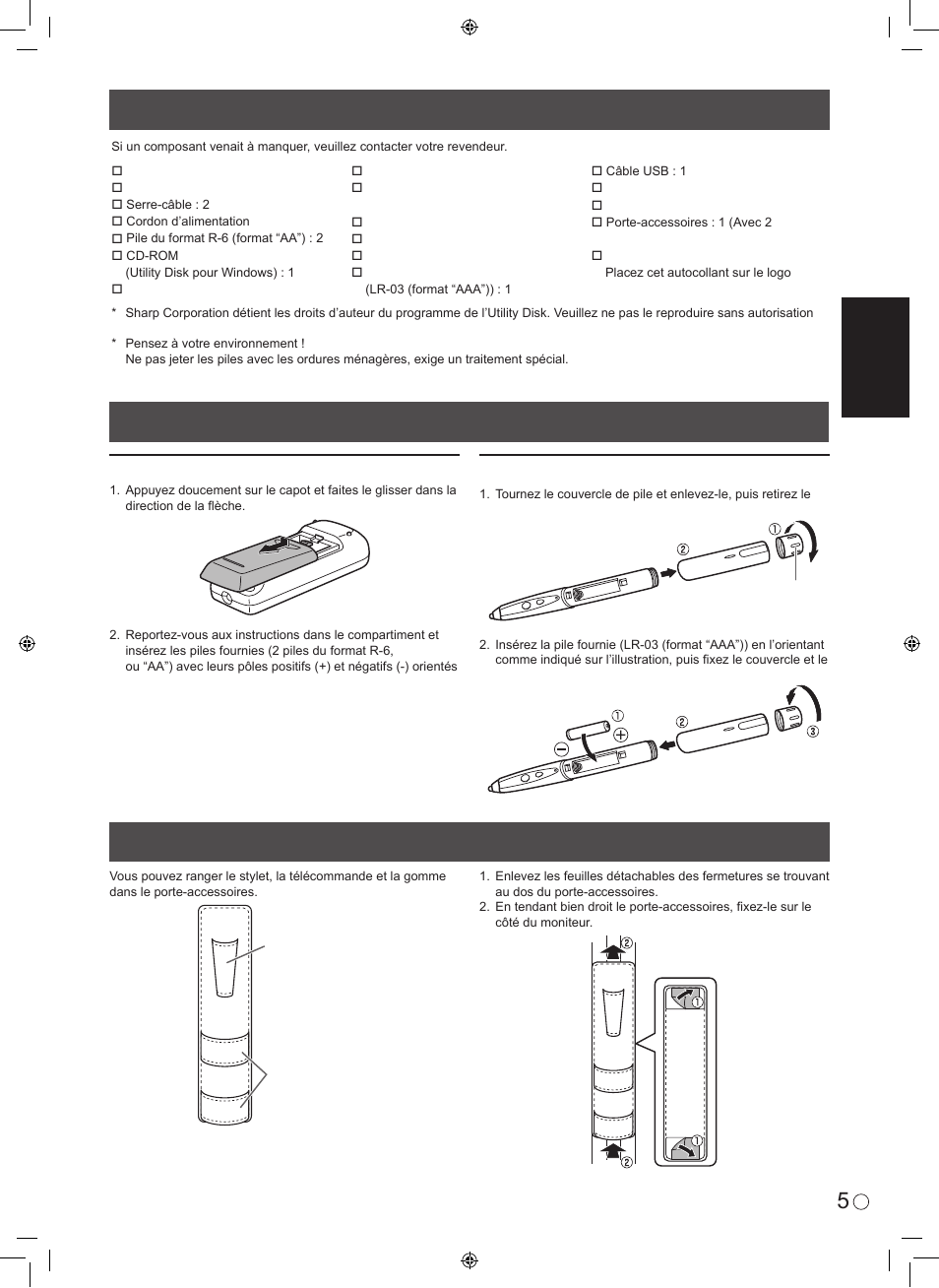 Composants fournis, Préparation de la télécommande et du stylet, Fixation du porte-accessoires | Français, Mise en place des piles, Insertion de la pile | Sharp PN-L601B User Manual | Page 15 / 28