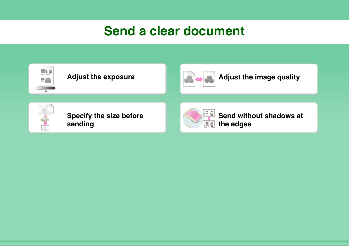 Send a clear, Document, Send a clear document | Sharp MX-3100N User Manual | Page 22 / 799