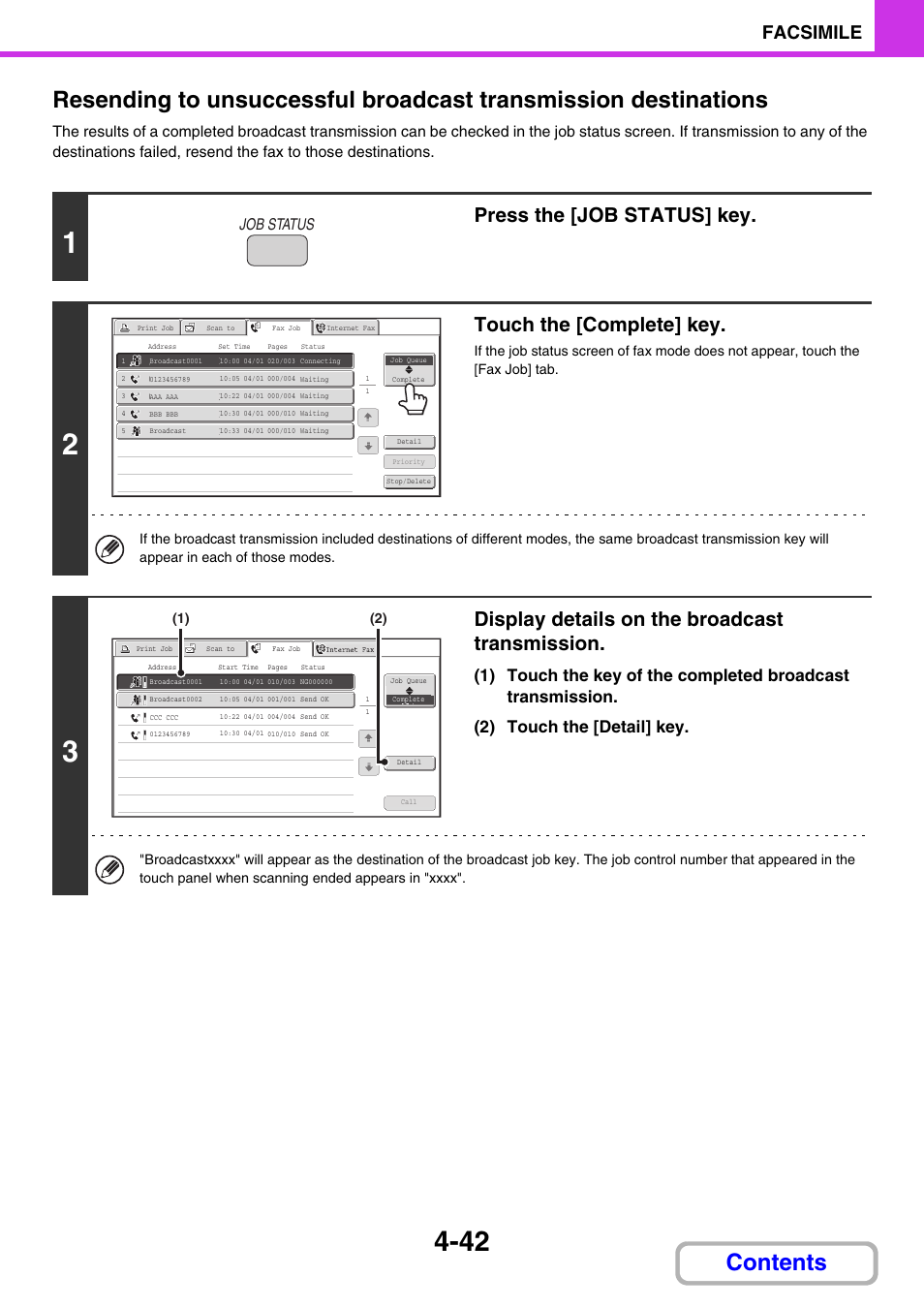 Press the [job status] key, Touch the [complete] key, Display details on the broadcast transmission | Facsimile, Job status | Sharp MX-3100N User Manual | Page 383 / 799