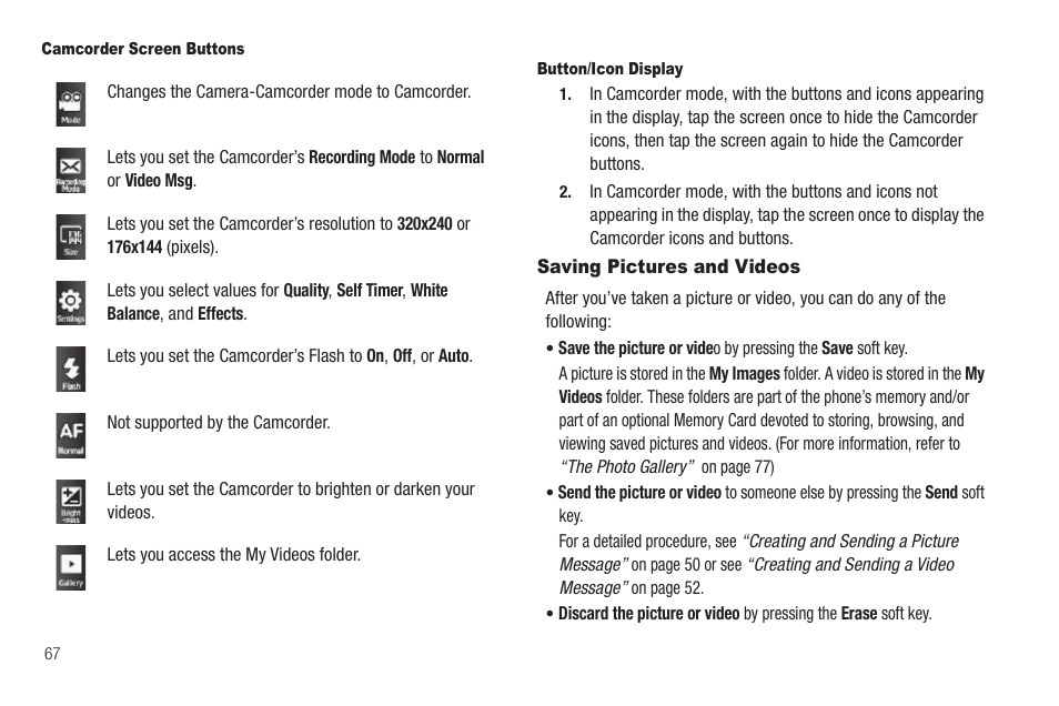 Camcorder screen buttons, Button/icon display, Saving pictures and videos | Sharp SCH-R850 User Manual | Page 70 / 162