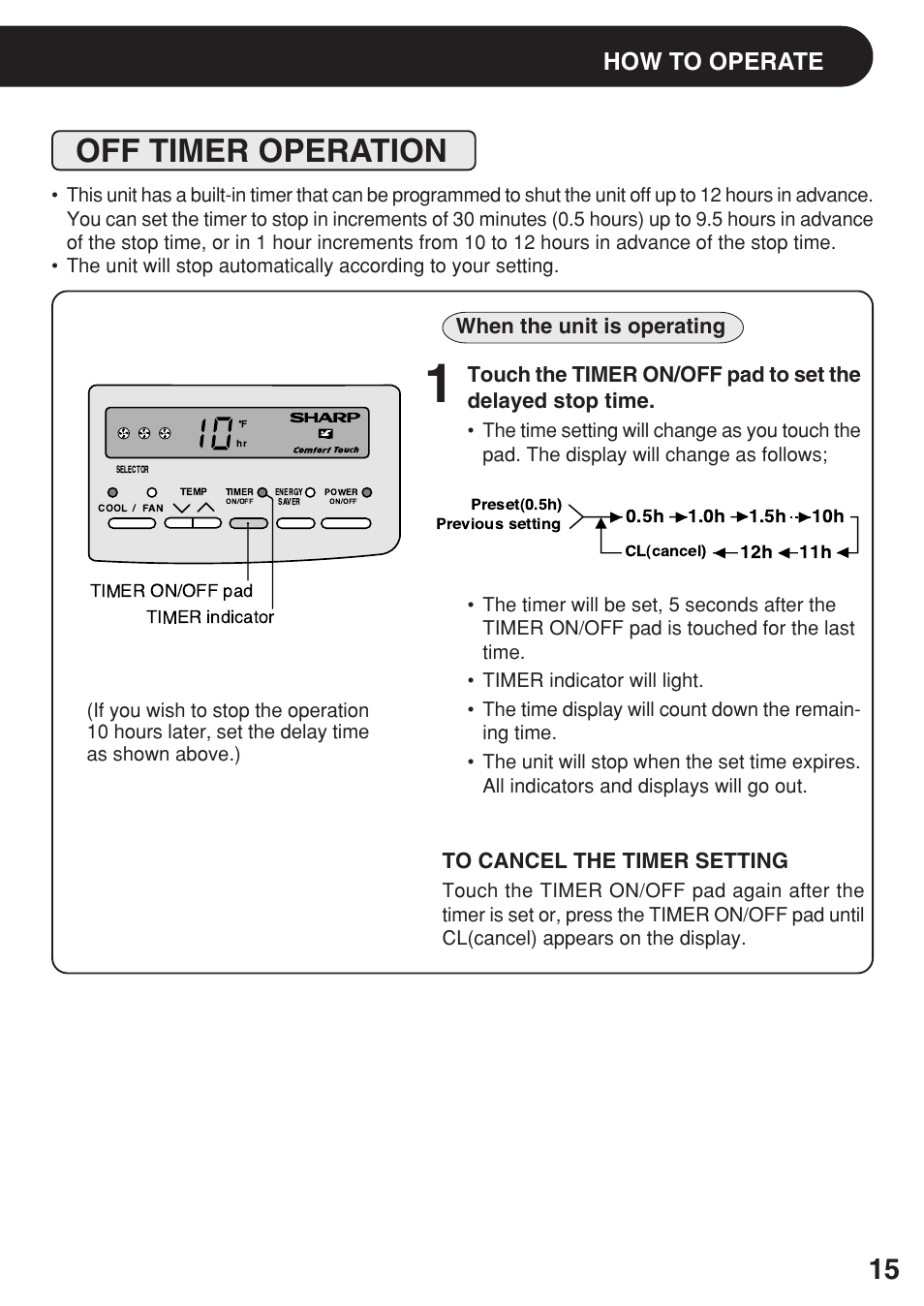 Off timer operation, How to operate, When the unit is operating | Sharp AF-R140DX User Manual | Page 15 / 20