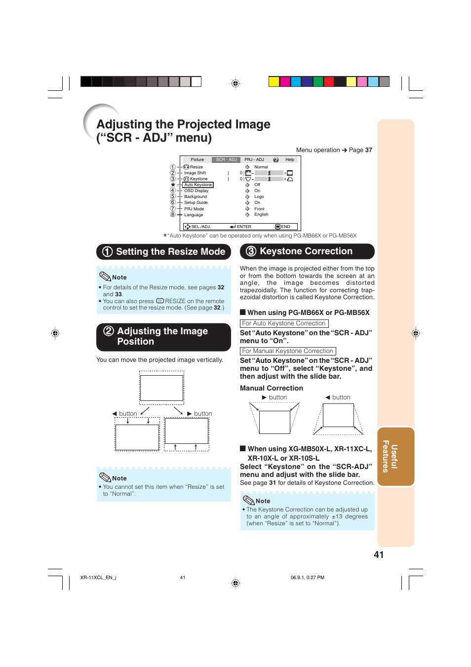 Adjusting the projected image (“scr - adj” menu), Setting the resize mode, Adjusting the image position | Keystone correction, 11 setting the resize mode, 22 adjusting the image position, 33 keystone correction, Useful features | Sharp XR-10S-L  EN User Manual | Page 43 / 70