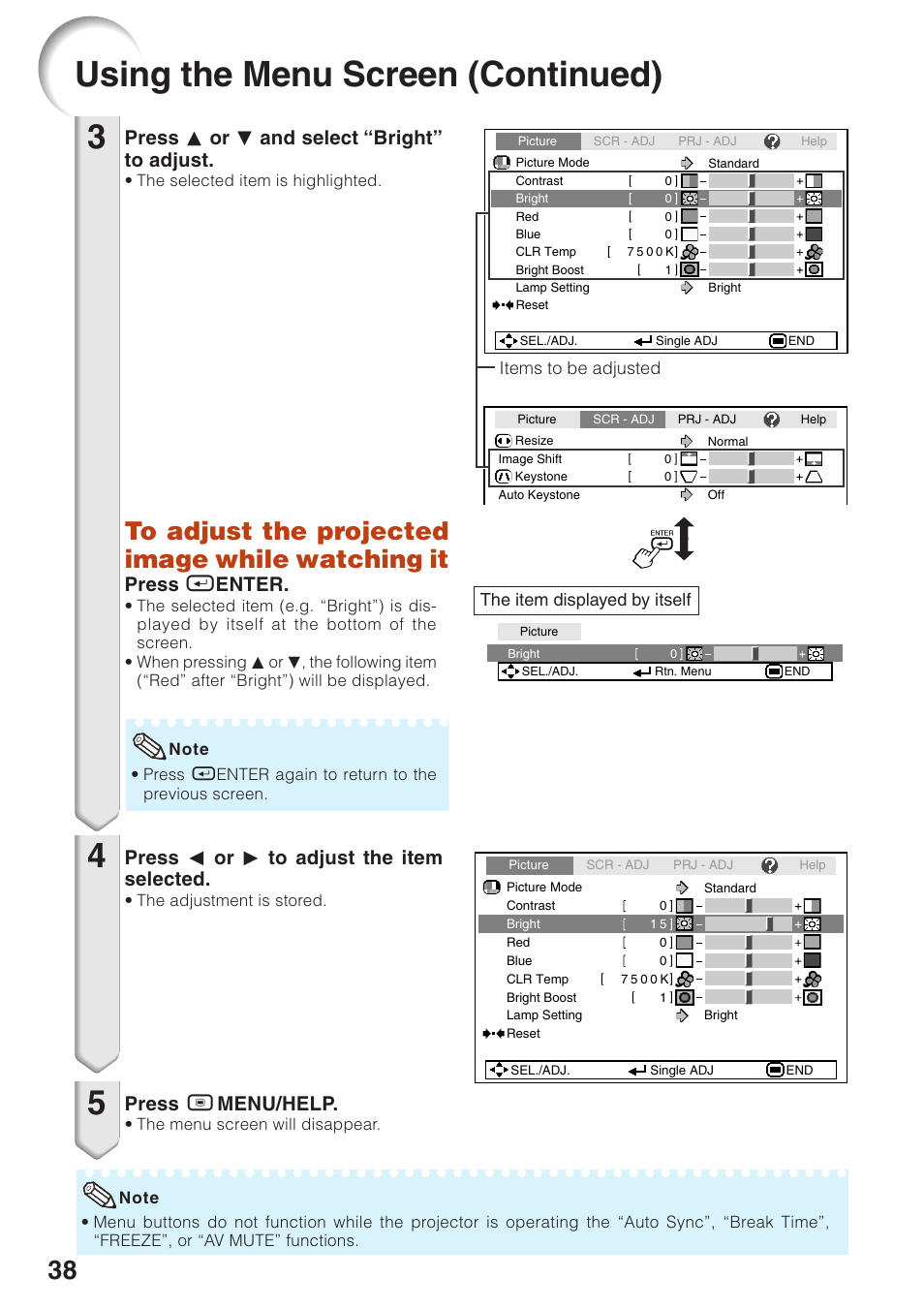 Using the menu screen (continued), Press p or r and select “bright” to adjust, Press o or q to adjust the item selected | Press b menu/help, Press h enter | Sharp XG-MB55X User Manual | Page 42 / 68
