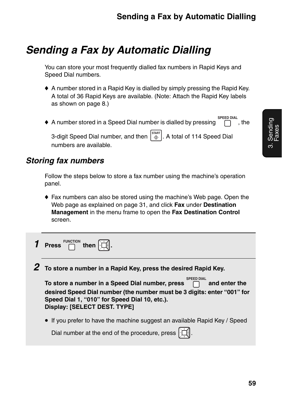 Sending a fax by automatic dialling, Storing fax numbers | Sharp FO-IS115N User Manual | Page 64 / 165